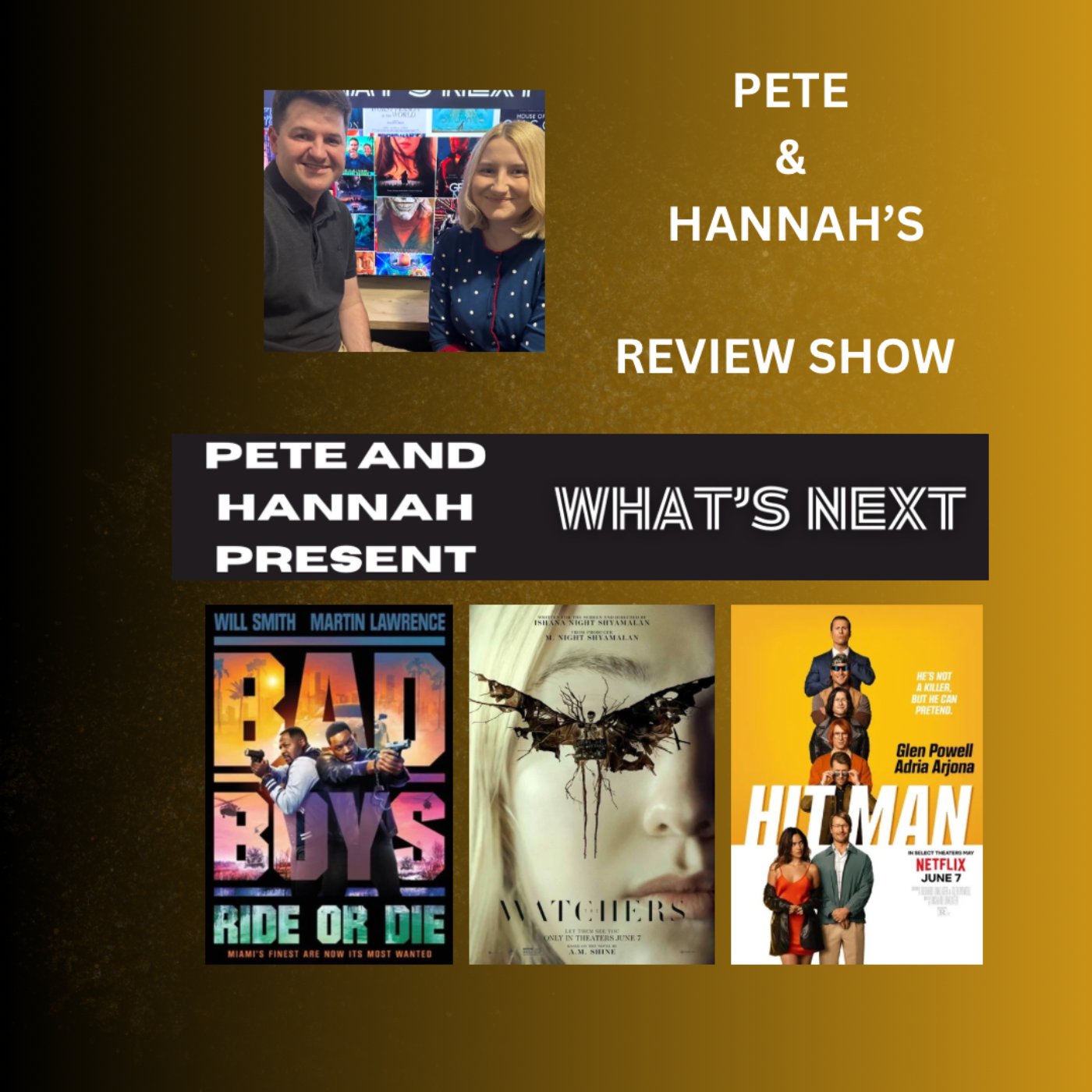 Pete and Hannah’s Watchlist: