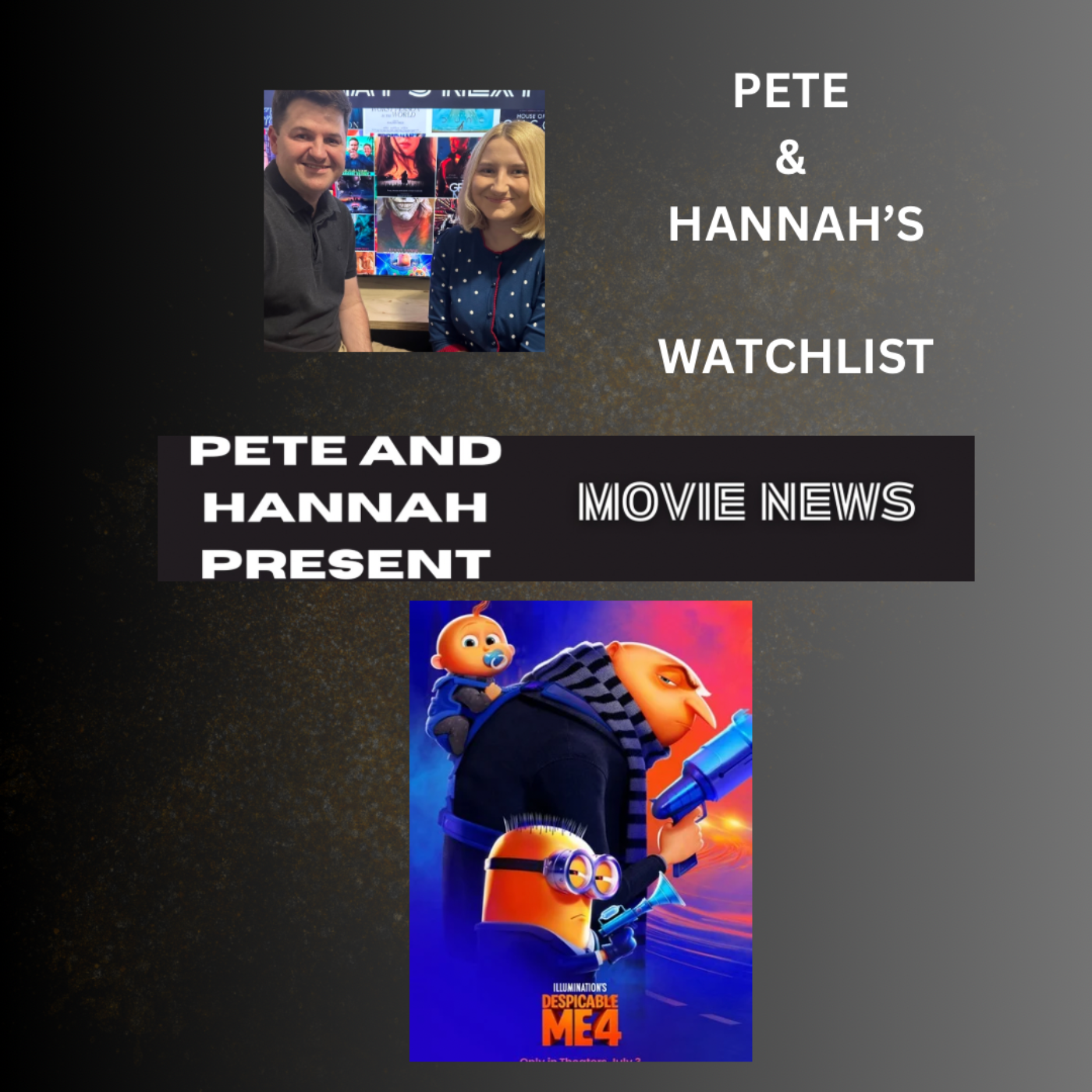 Pete and Hannah’s Watchlist: