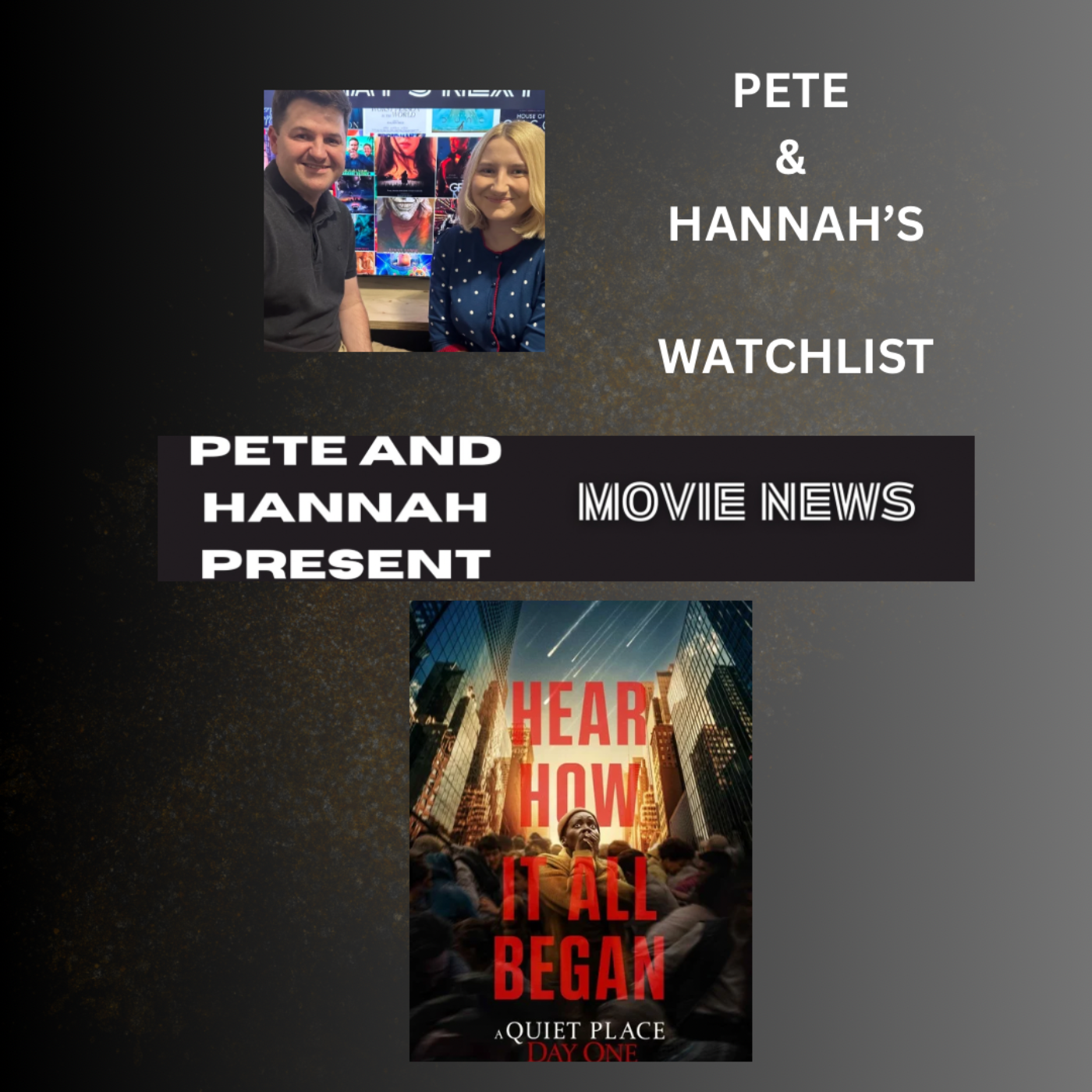Pete and Hannah’s Watchlist: