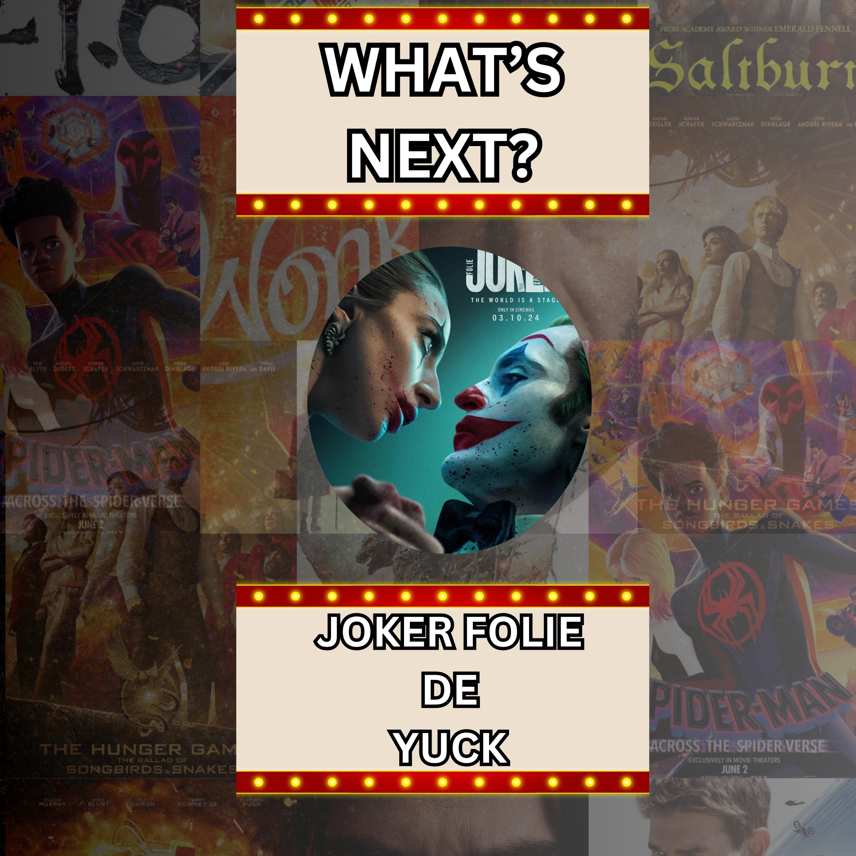 What’s Next 09.10.2024 Folie De Yuck 