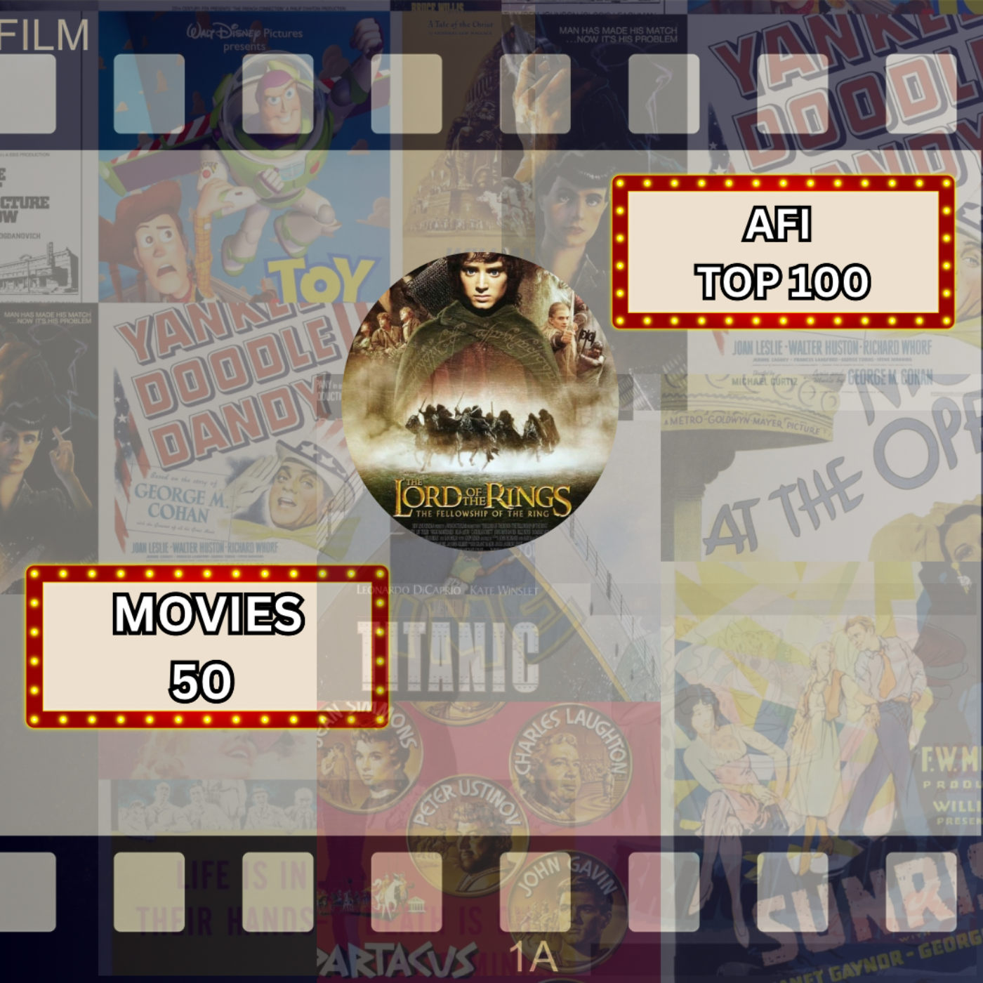 AFI Top 100: Movie 50 Lord of the Rings and the fellowship of the ring 