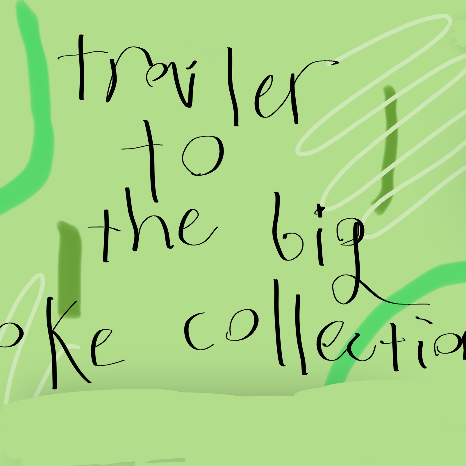 Trailer to the joke movie