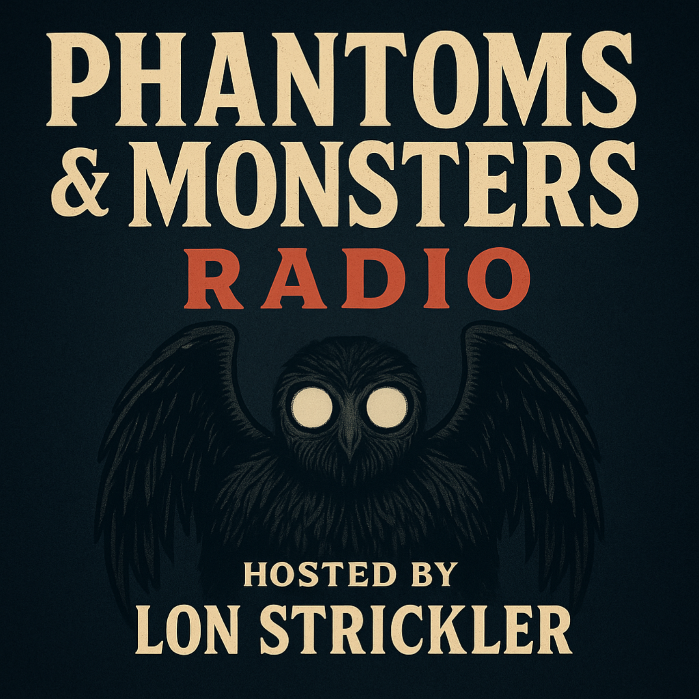 Phantoms & Monsters Radio