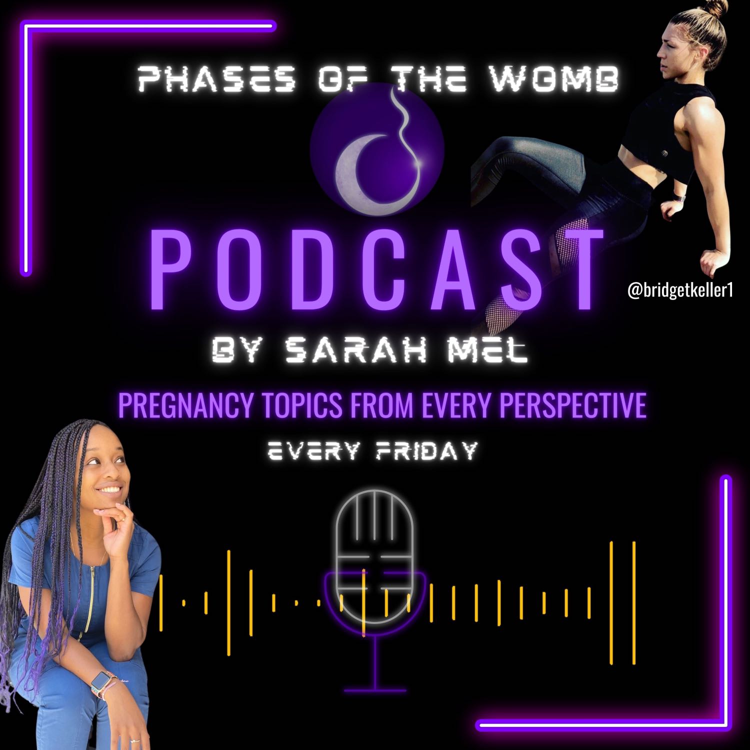 Phases of the Womb Podcast by Sarah Mel