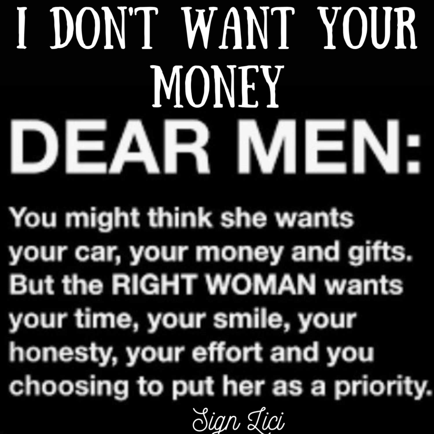 I Don't Want Your Money