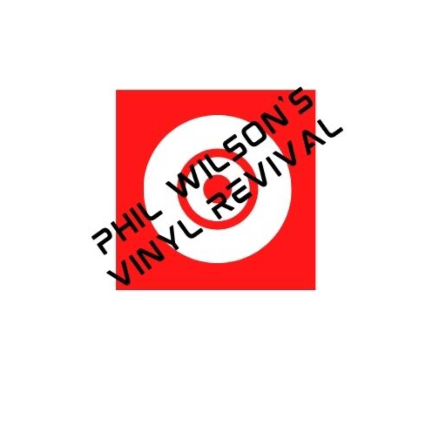 Phil Wilson's Vinyl Revival 26th September 2023 Hour 2 Of 2 episode artwork