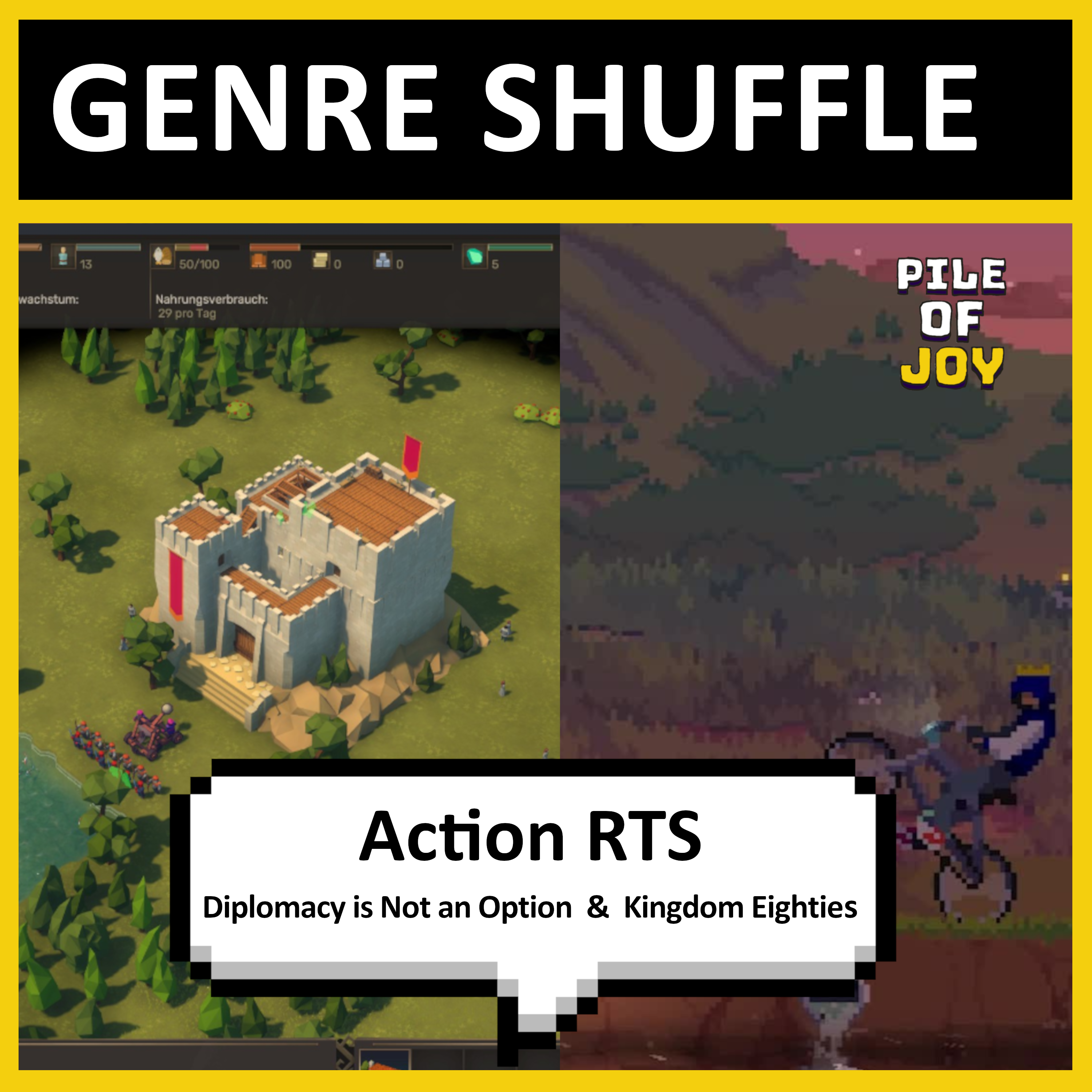  #003  Genre Shuffle | Action RTS - Diplomacy is Not an Option & Kingdom Eighties episode artwork