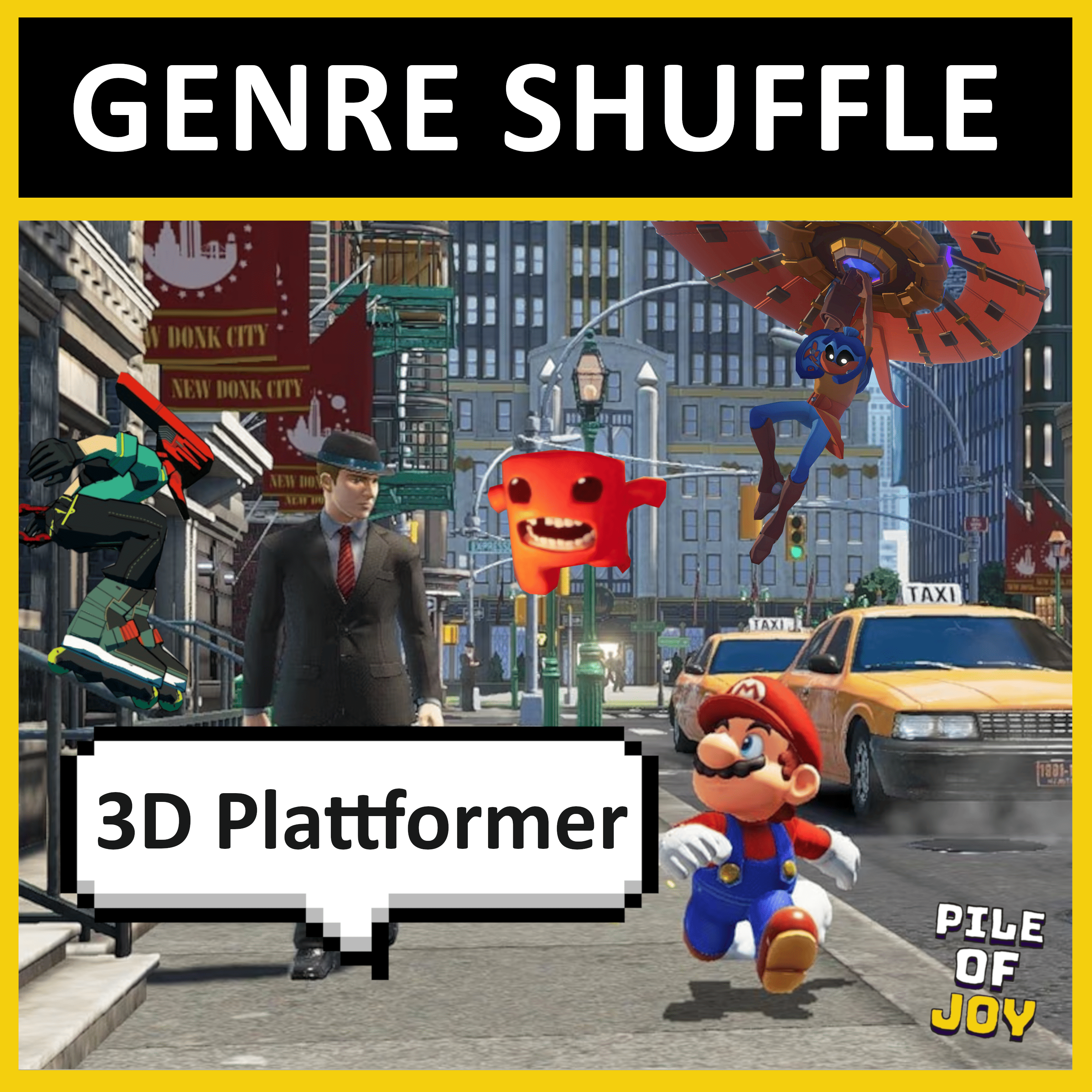 #013 Genre Shuffle | 3D Plattformer - Super Mario Odyssey, Super Meat Boy 3D, The Knightling & Bomb Rush Cyberfunk episode artwork