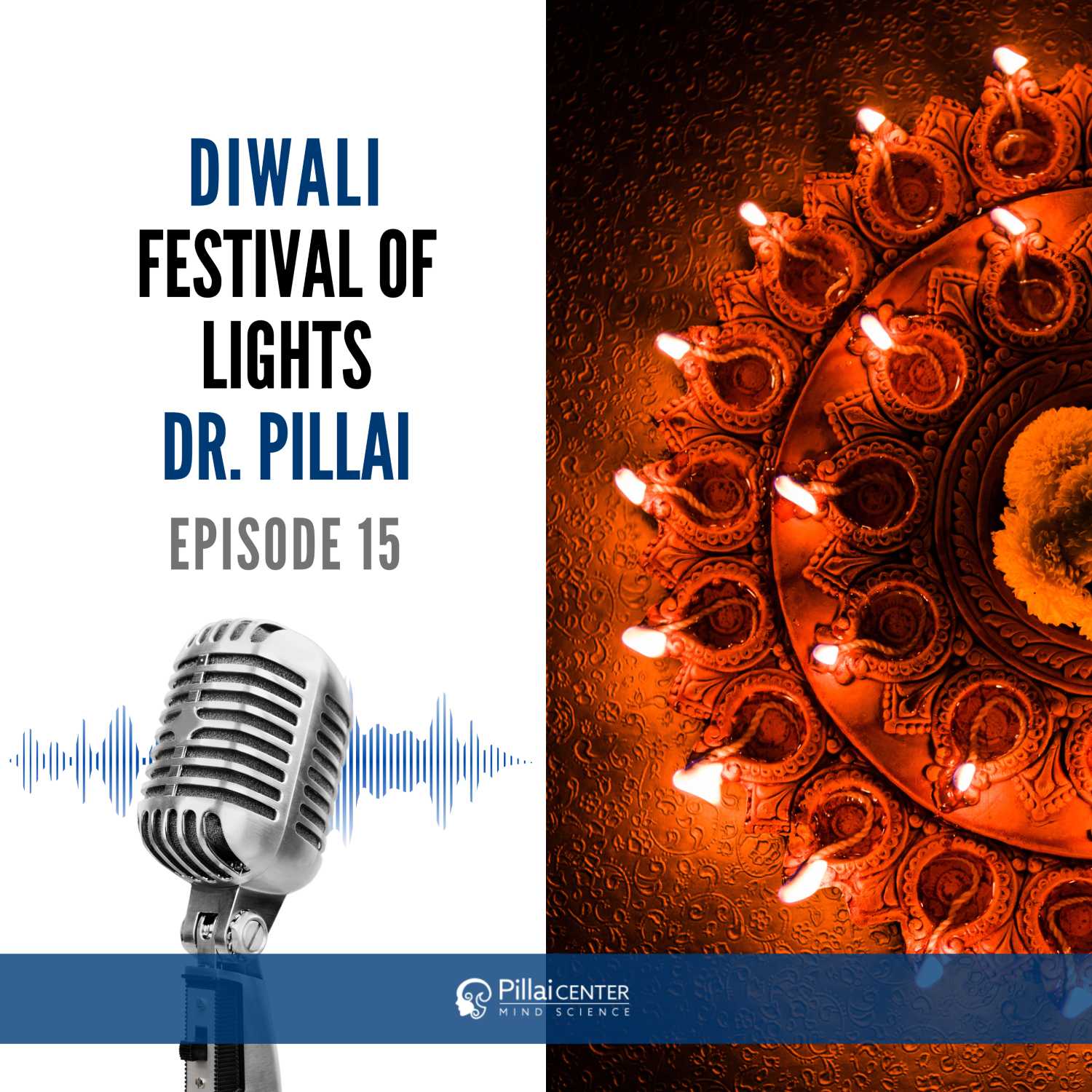 Diwali - Festival Of Lights - Dr. Pillai