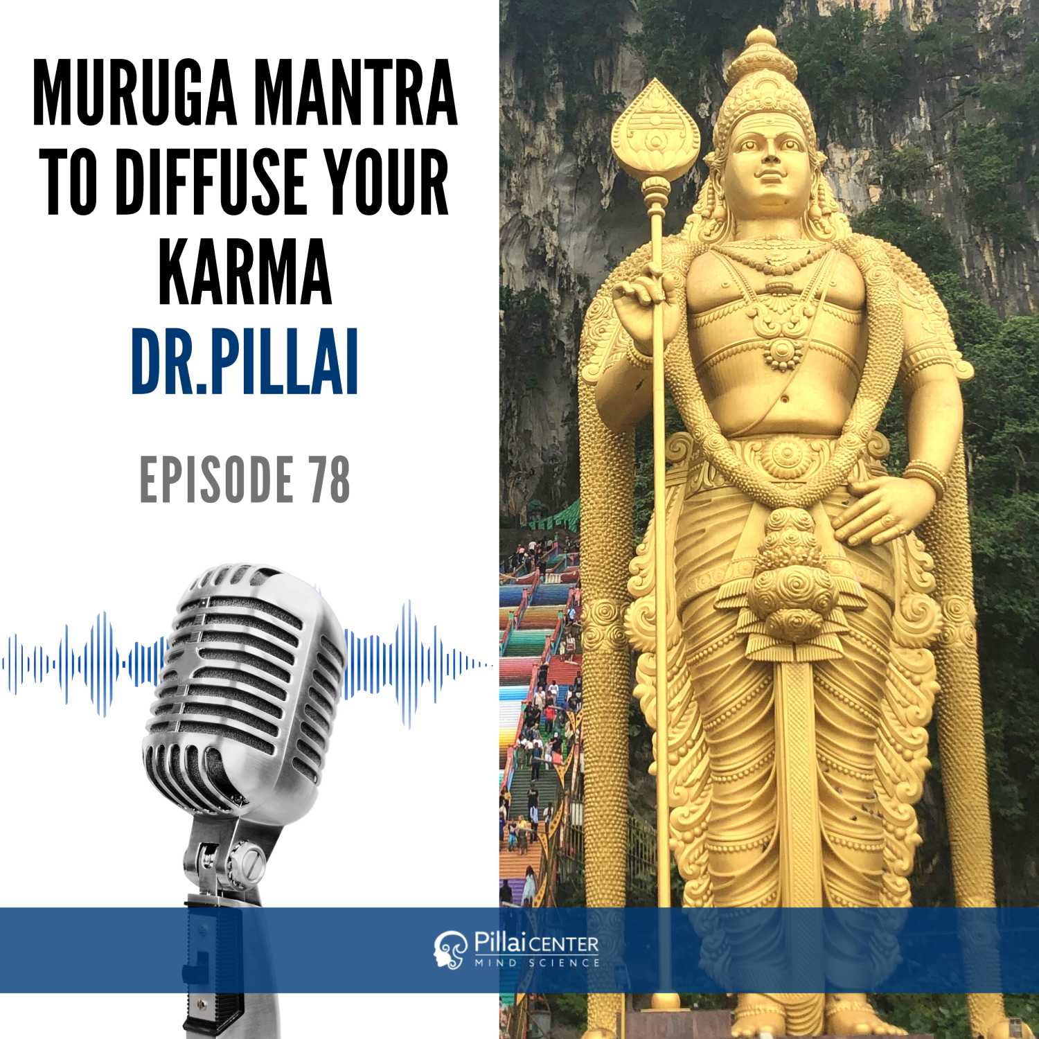 Muruga Mantra To Diffuse Karma - Dr. Pillai