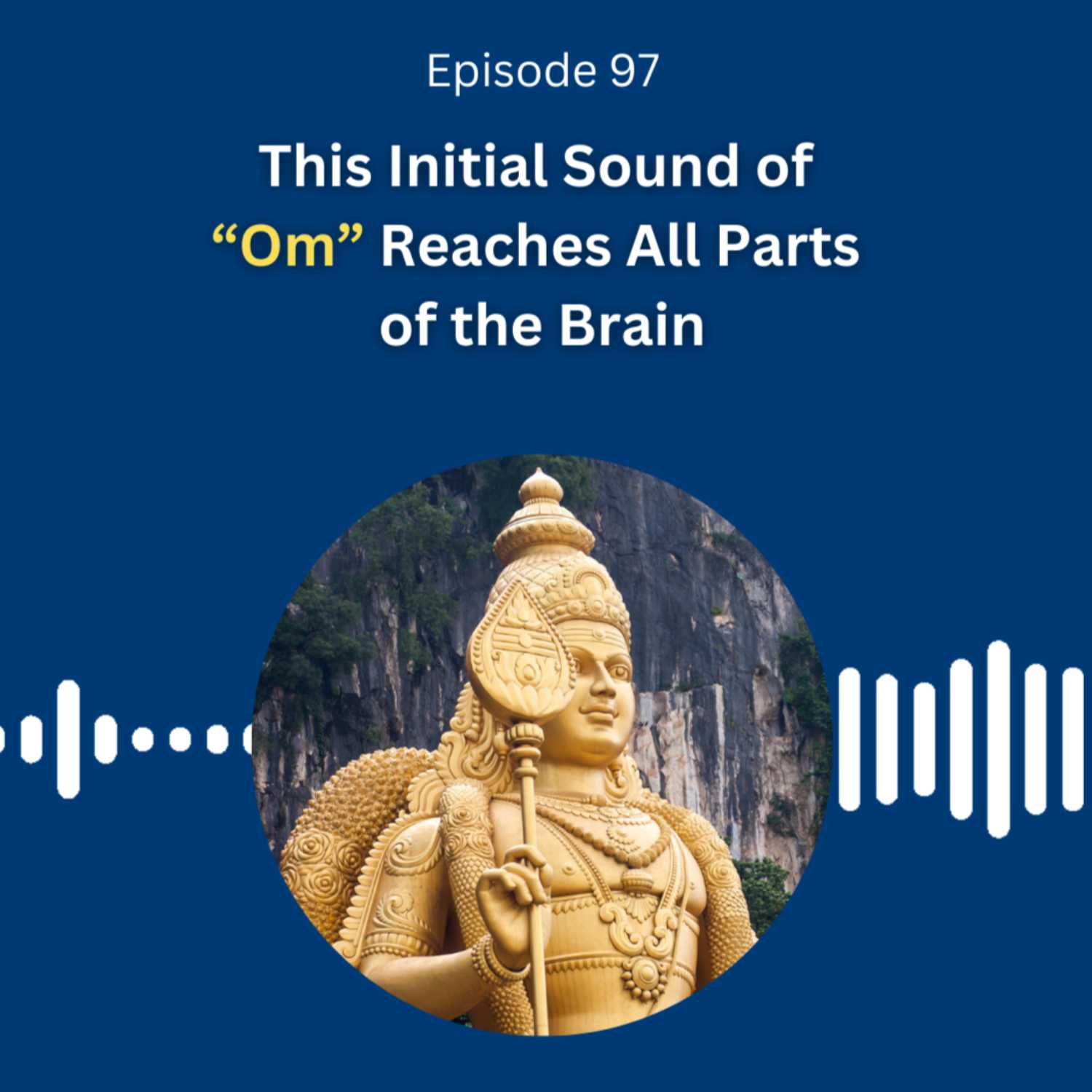 This Initial Sound of “Om” Reaches All Parts of the Brain - Dr. Pillai