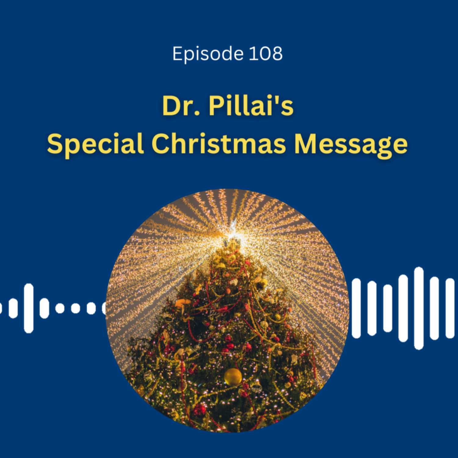 Dr. Pillai's Special Christmas Message