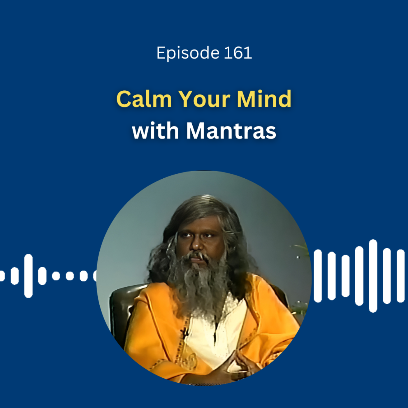 Calm Your Mind with Mantras - Dr. Pillai