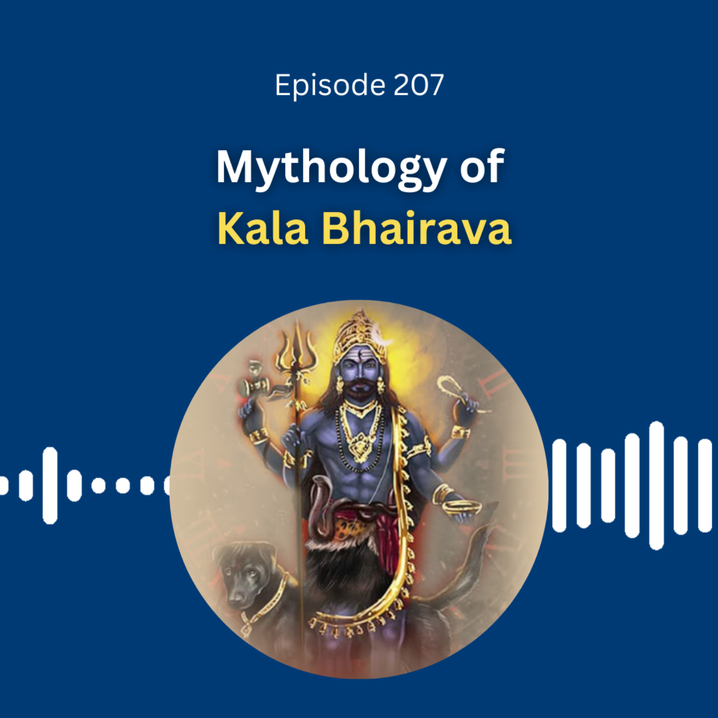 Mythology of  Kala Bhairava  - Dr. Pillai