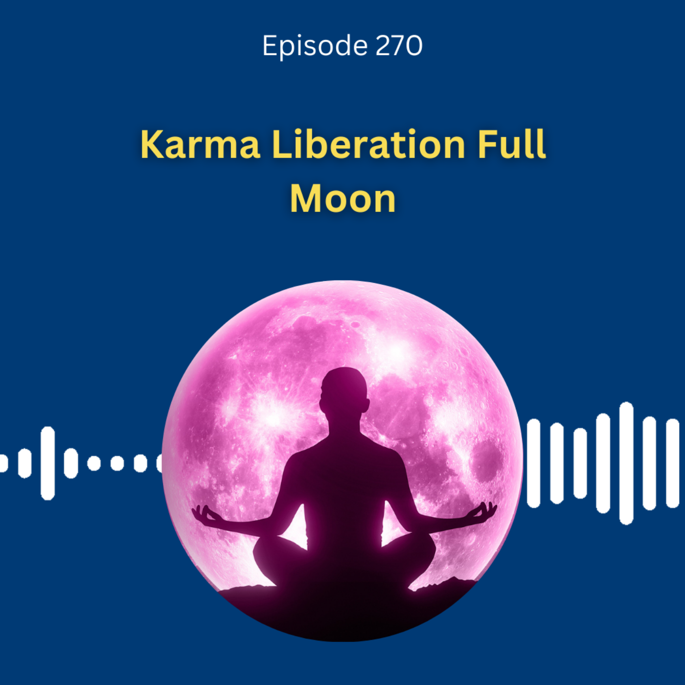 Karma Liberation Full Moon - Dr. Pillai
