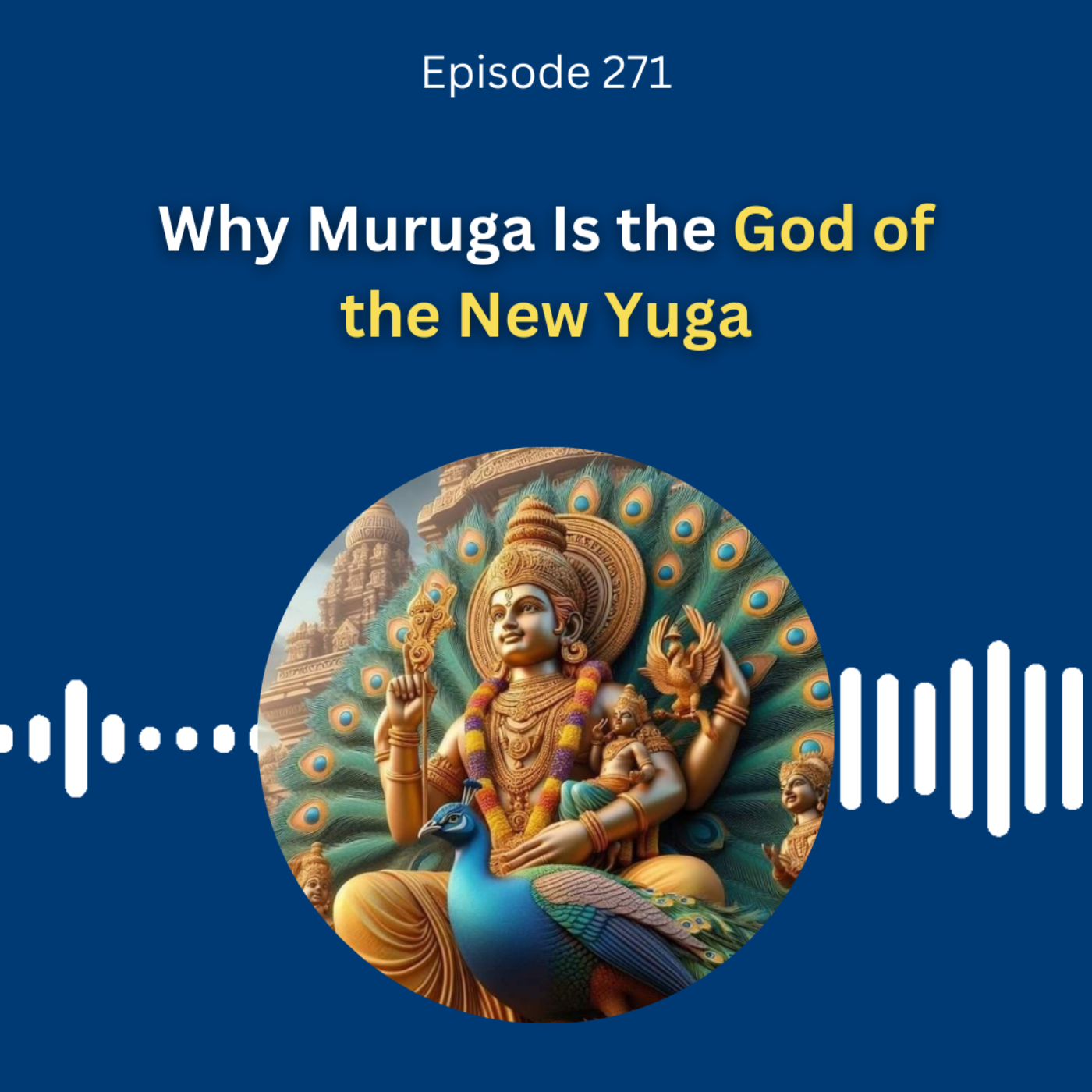 Why Muruga Is the God of the New Yuga - Dr. Pillai