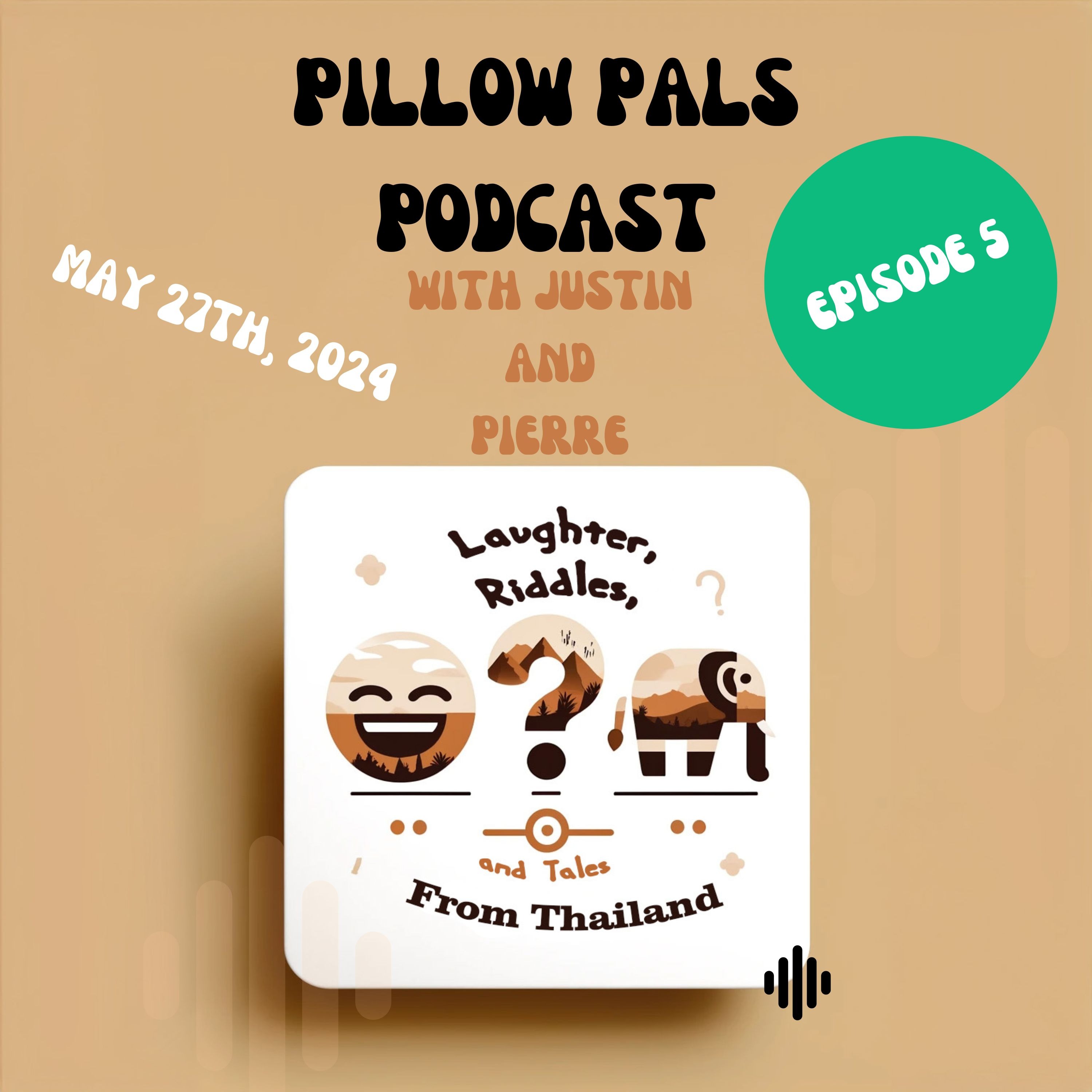 Pillow Pals Podcast