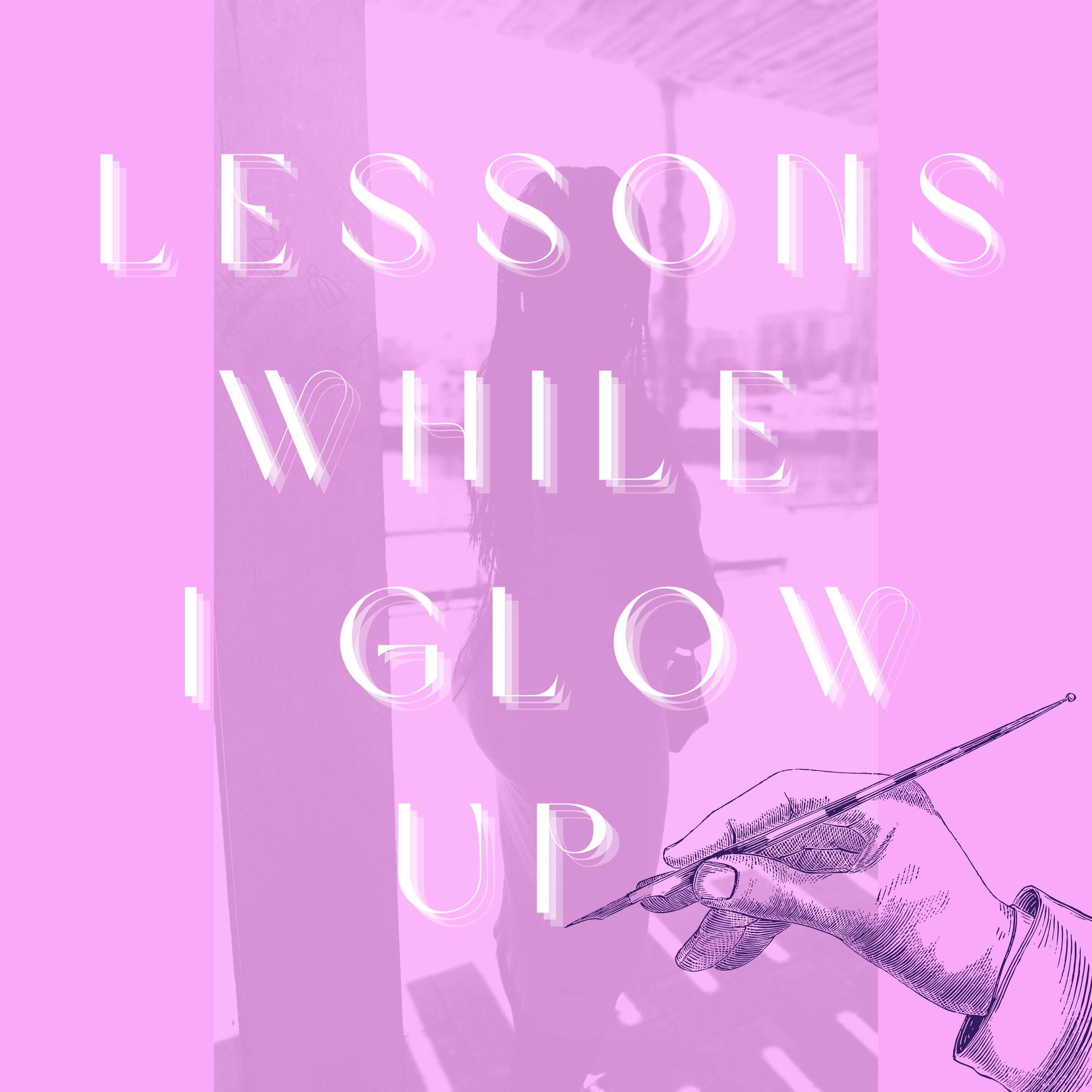 Lessons While I Glow Up cover art