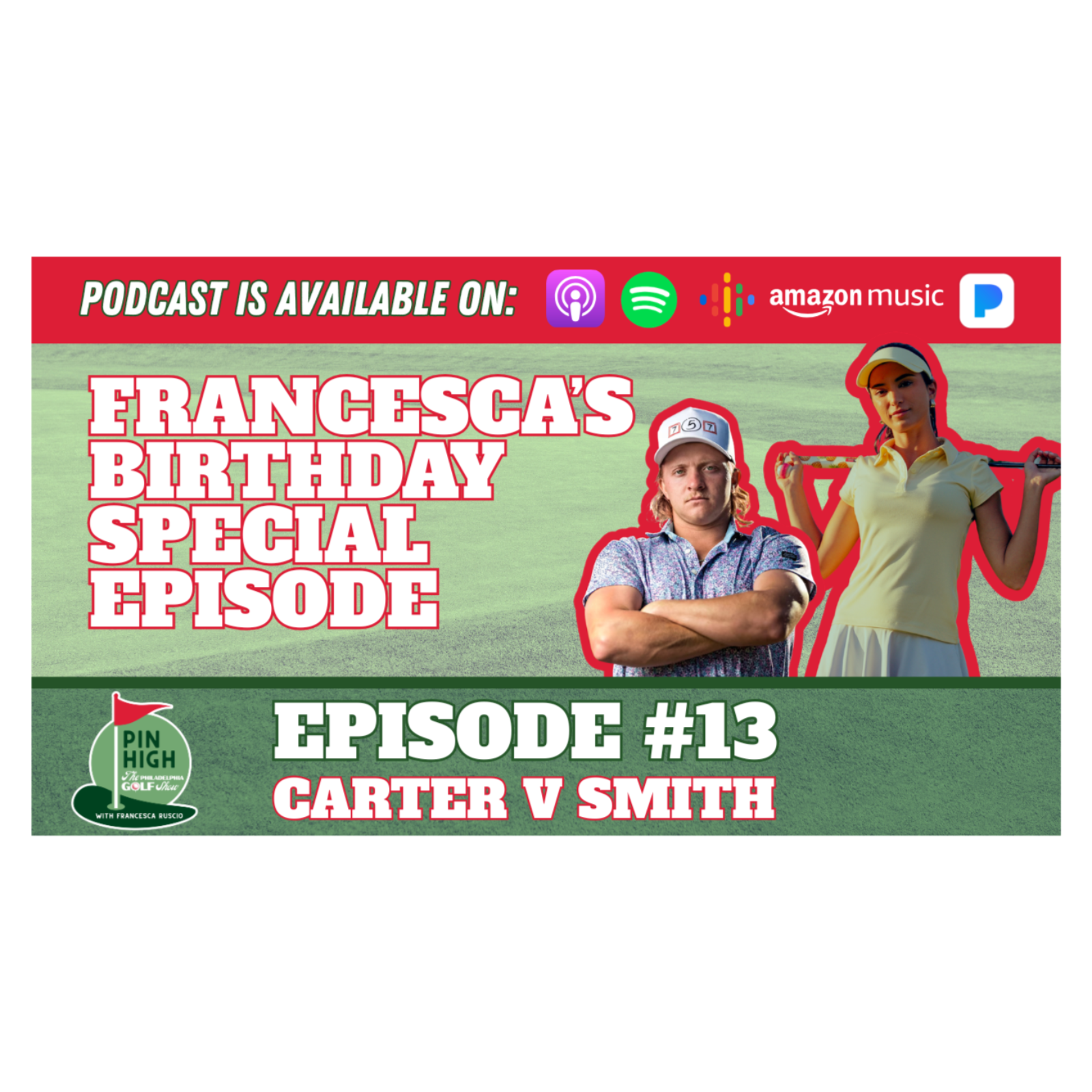 Pin High Episode 13: Carter "The DOD King" Smith episode artwork