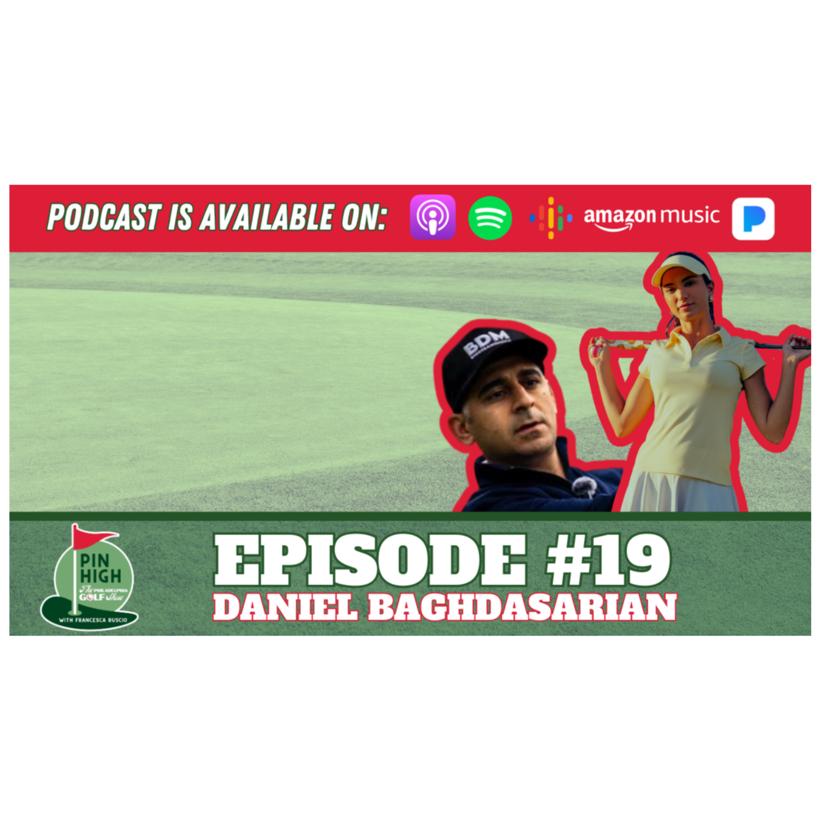 Pin High Episode 19: Daniel Baghdasarian episode artwork
