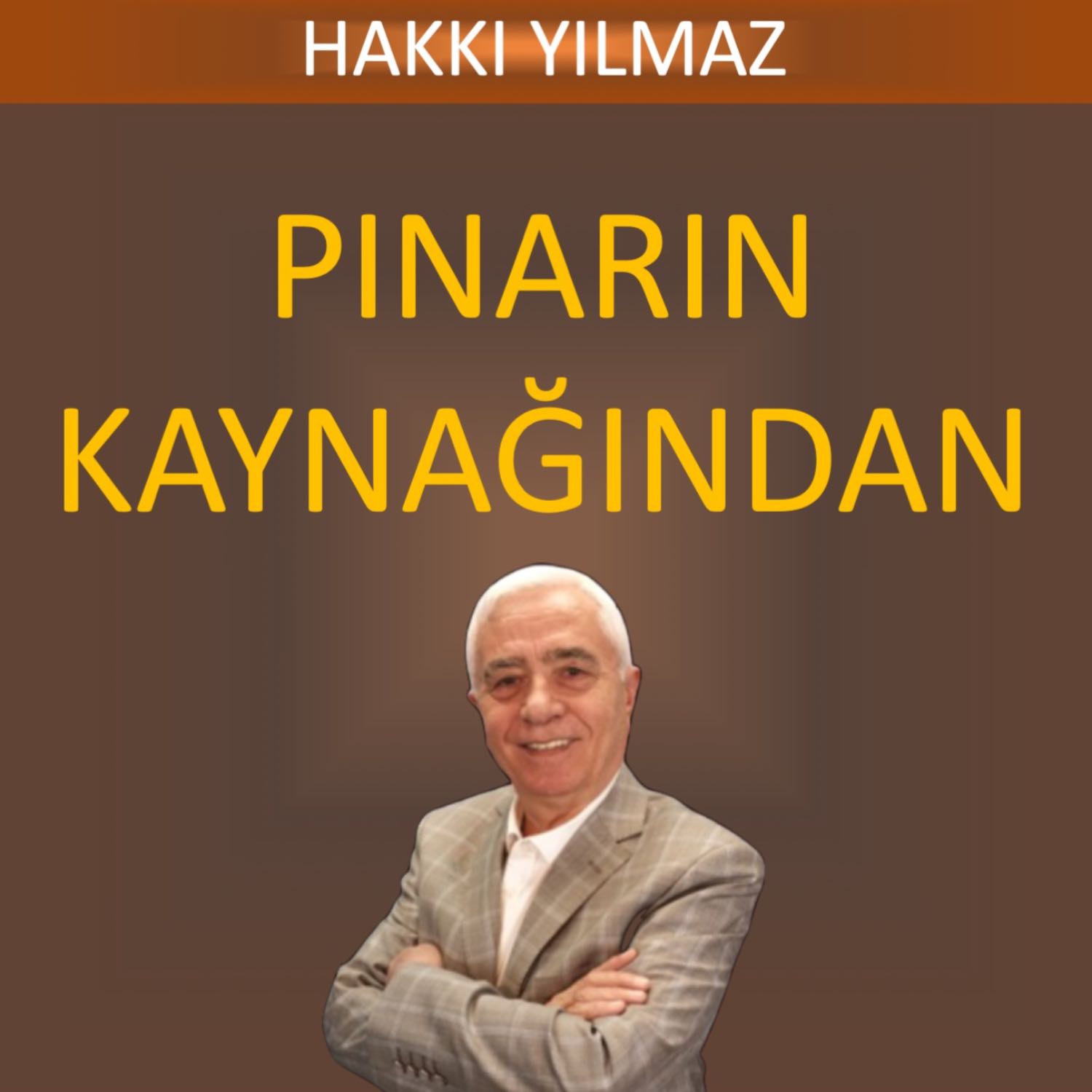 PINARIN KAYNAĞINDAN