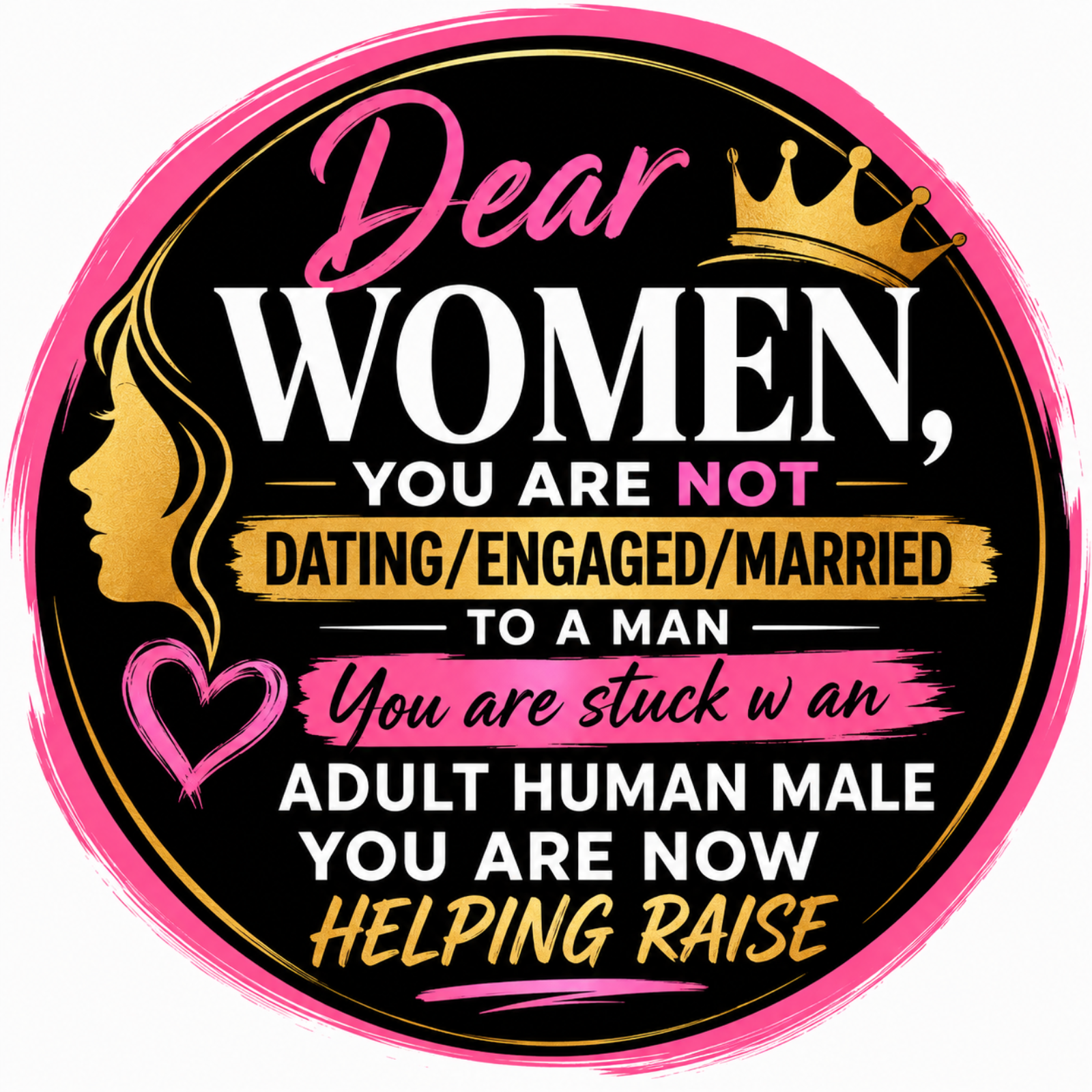 Women you are NOT w a Man — You're Raising an Adult Human Male Who Calls You His Woman episode artwork