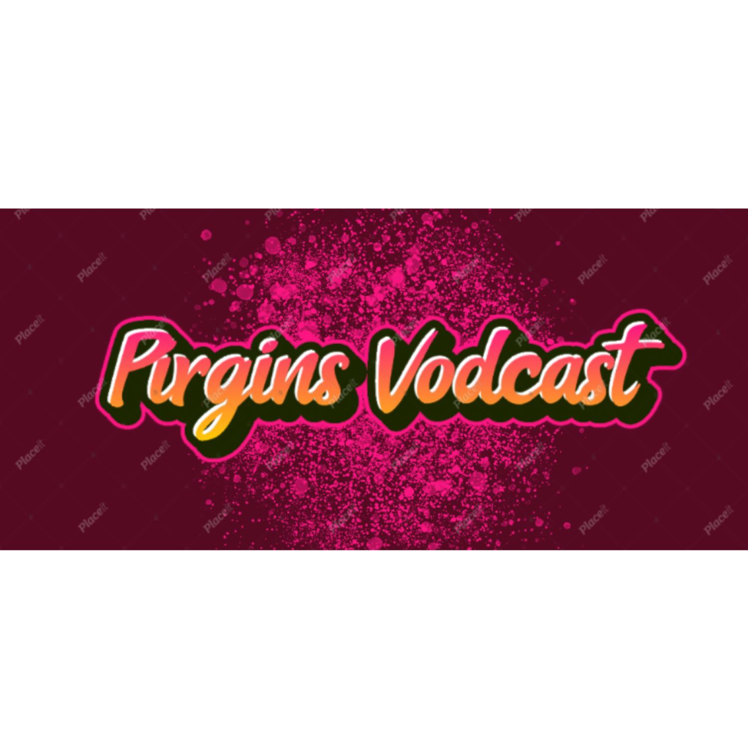 Pirgins Vodcast podcast artwork