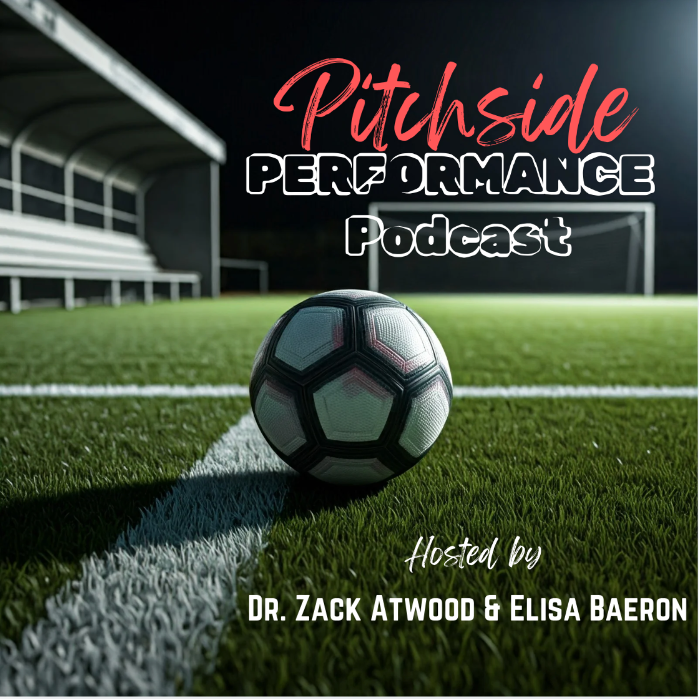 Pitchside Performance Podcast