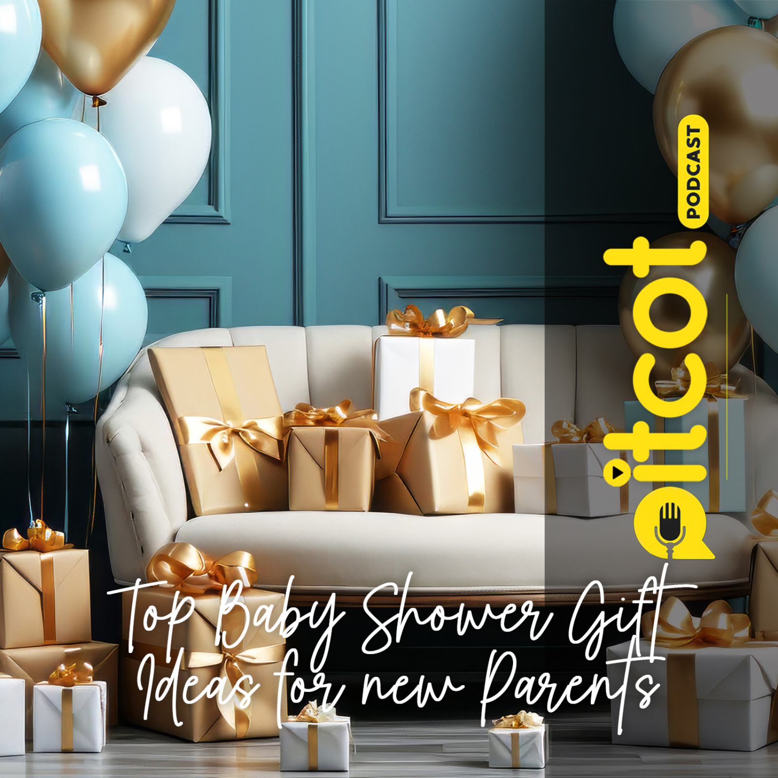Top Baby Shower Gift Ideas for New Parents episode artwork