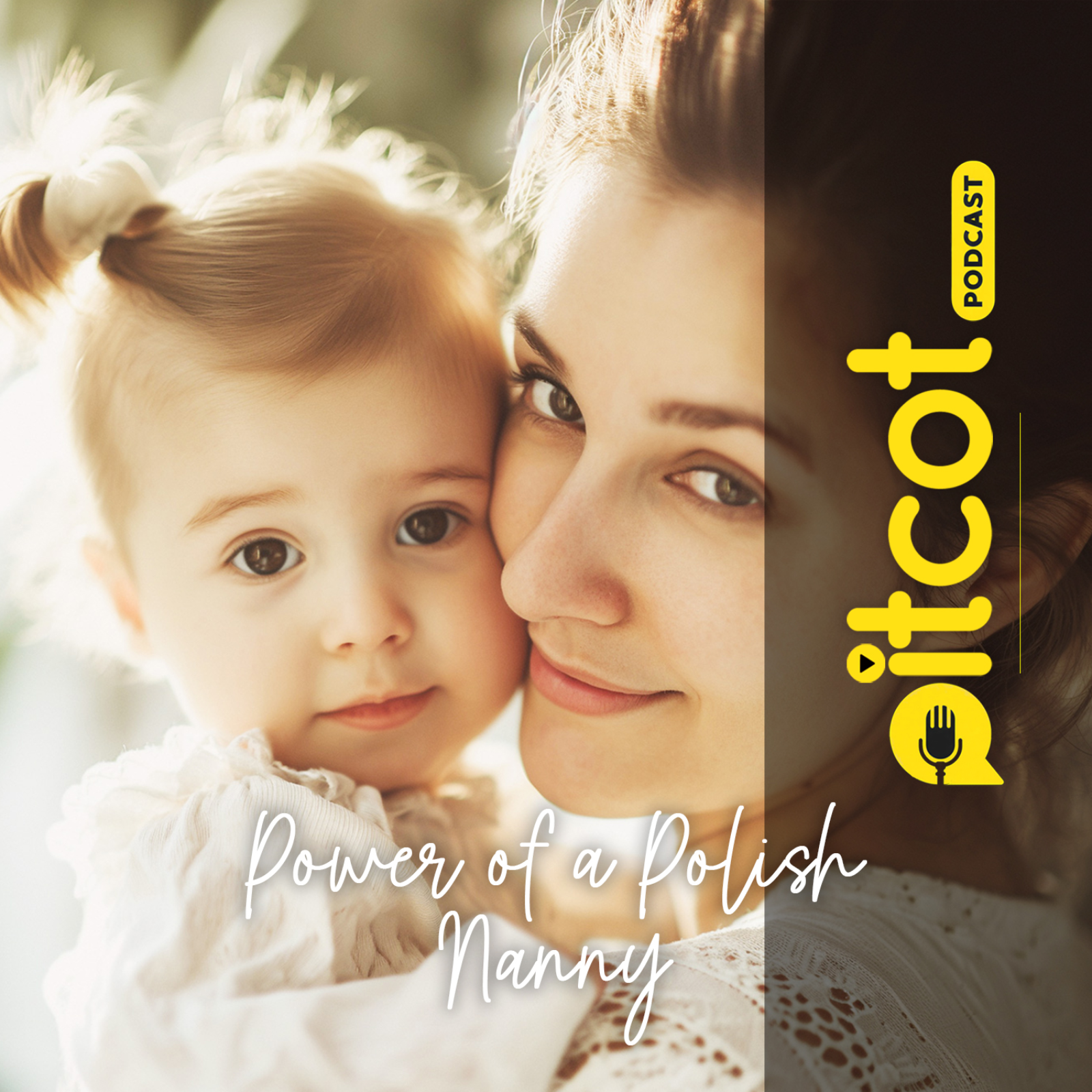 Why a Polish Nanny Could Be the Best Gift for Your Child episode artwork