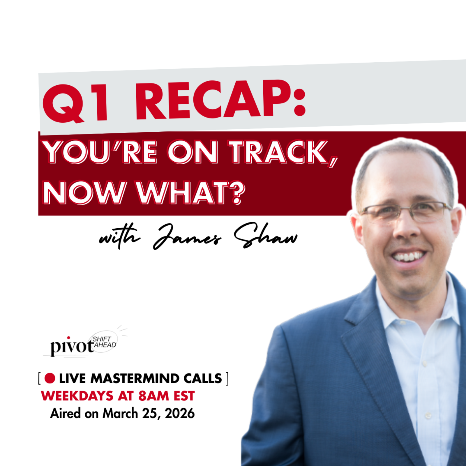 Q1 Recap: You're On Track, Now What? 
