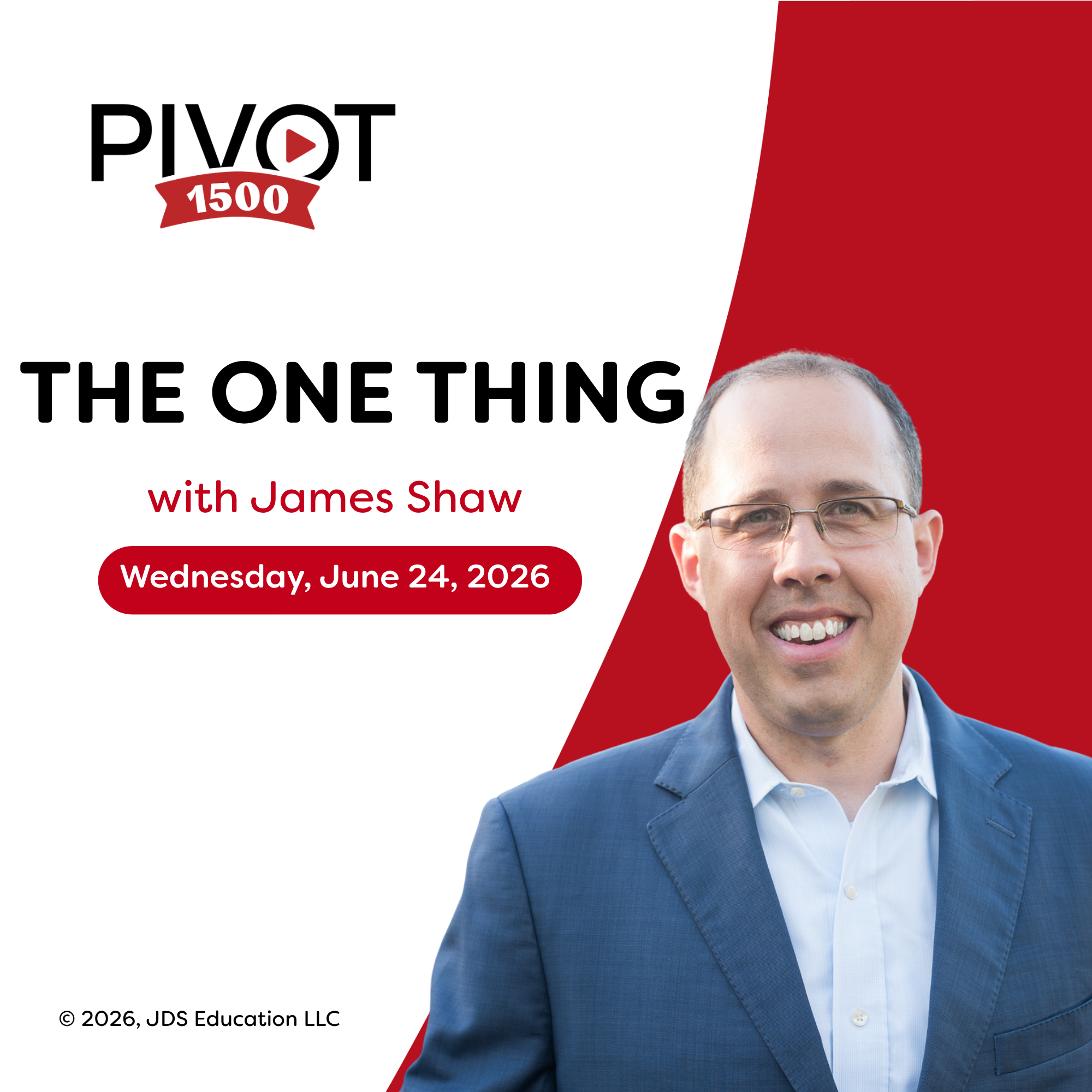 Pivot 1500 - The ONE Thing episode artwork