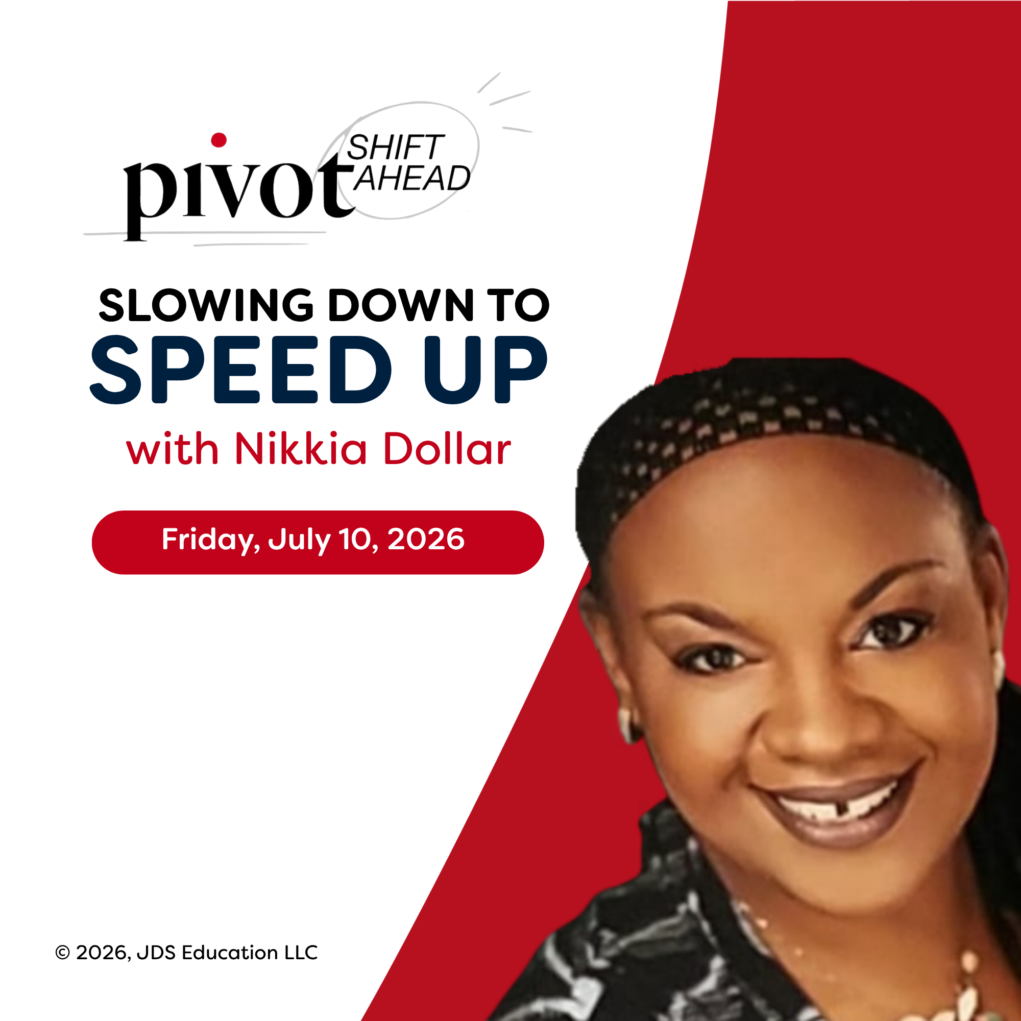 Slowing Down to Speed Up with Nikkia Dollar