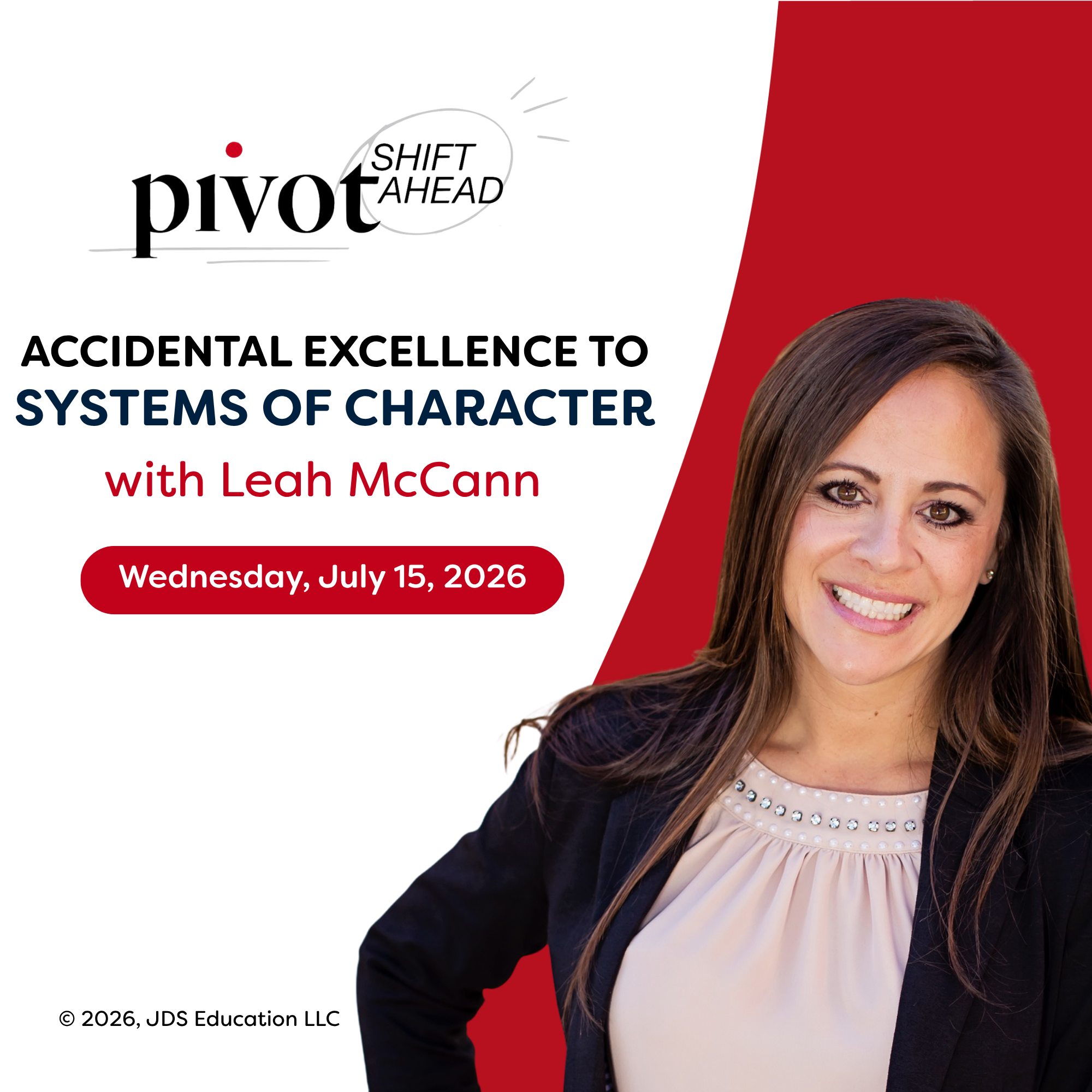 Accidental Excellence to Systems of Character with Leah McCann