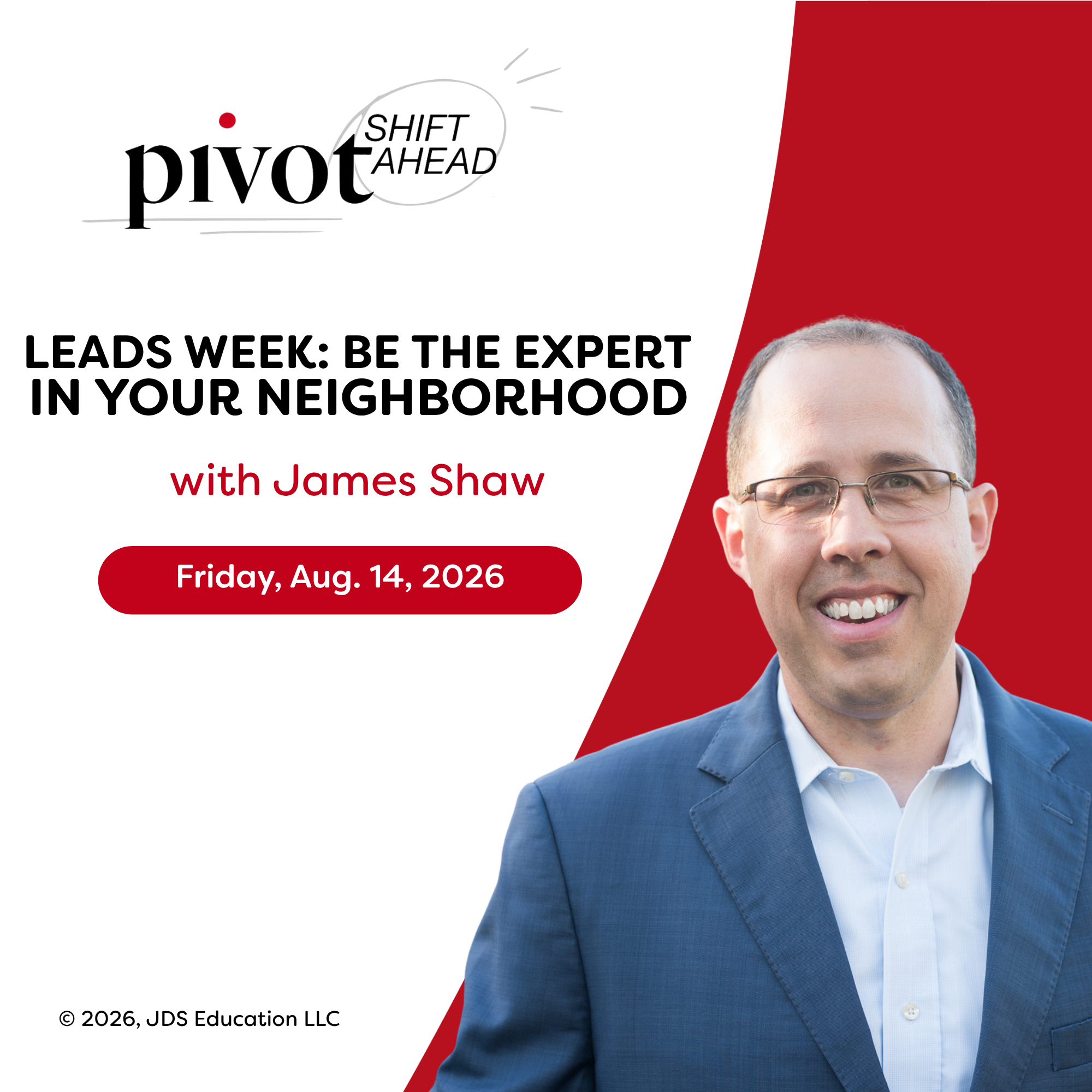 Leads Week: Be The Expert In Your Neighborhood  episode artwork