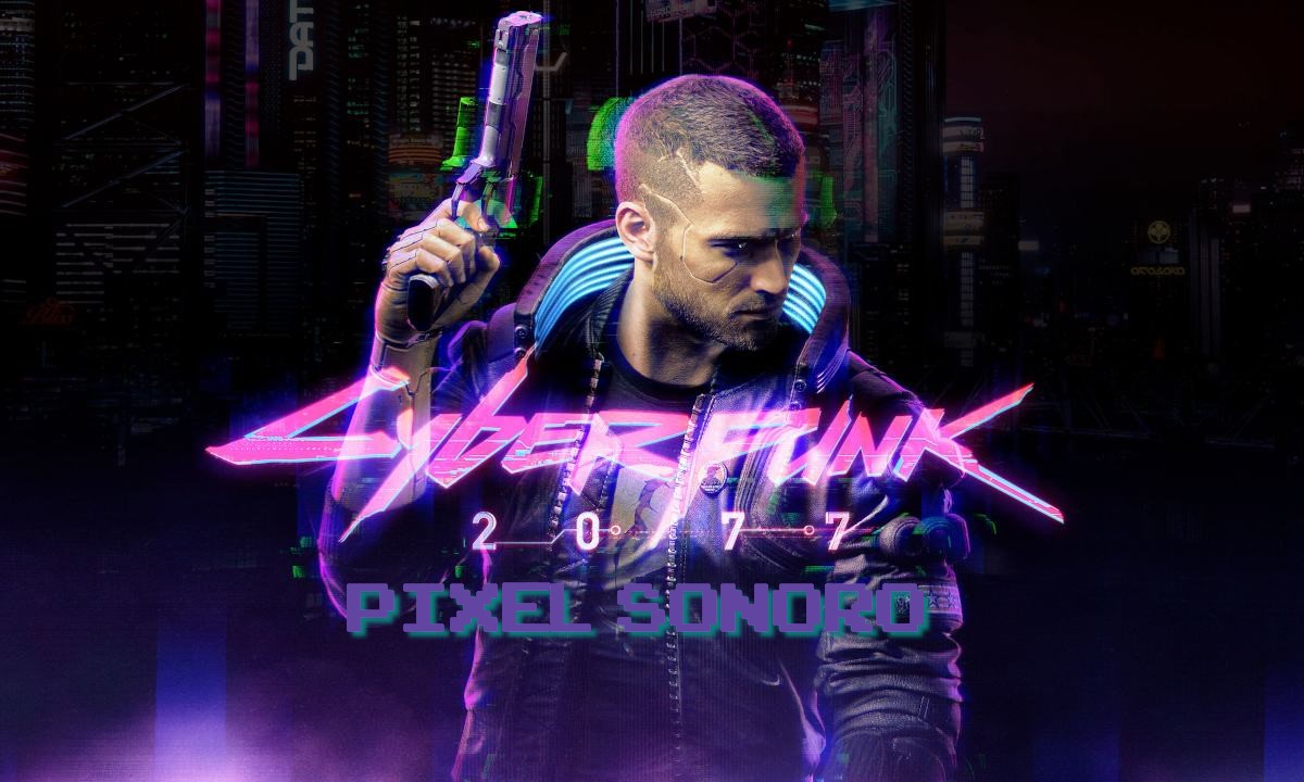 Pixel Sonoro 1X15 - La Estética de las Luces de Neón en Cyberpunk 2077 episode artwork