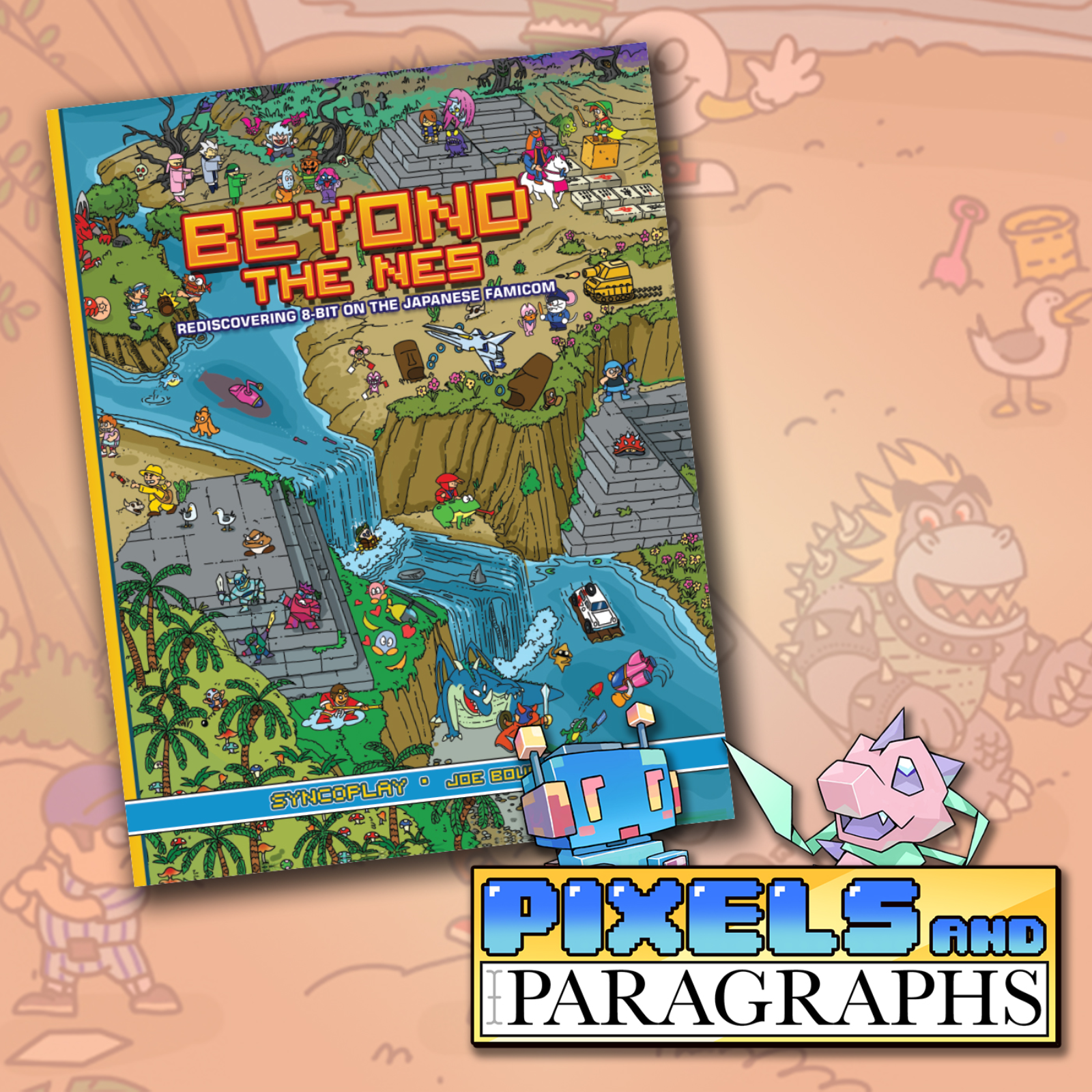 PARAGRAPHS w/ Joe Bourrie, Beyond the NES