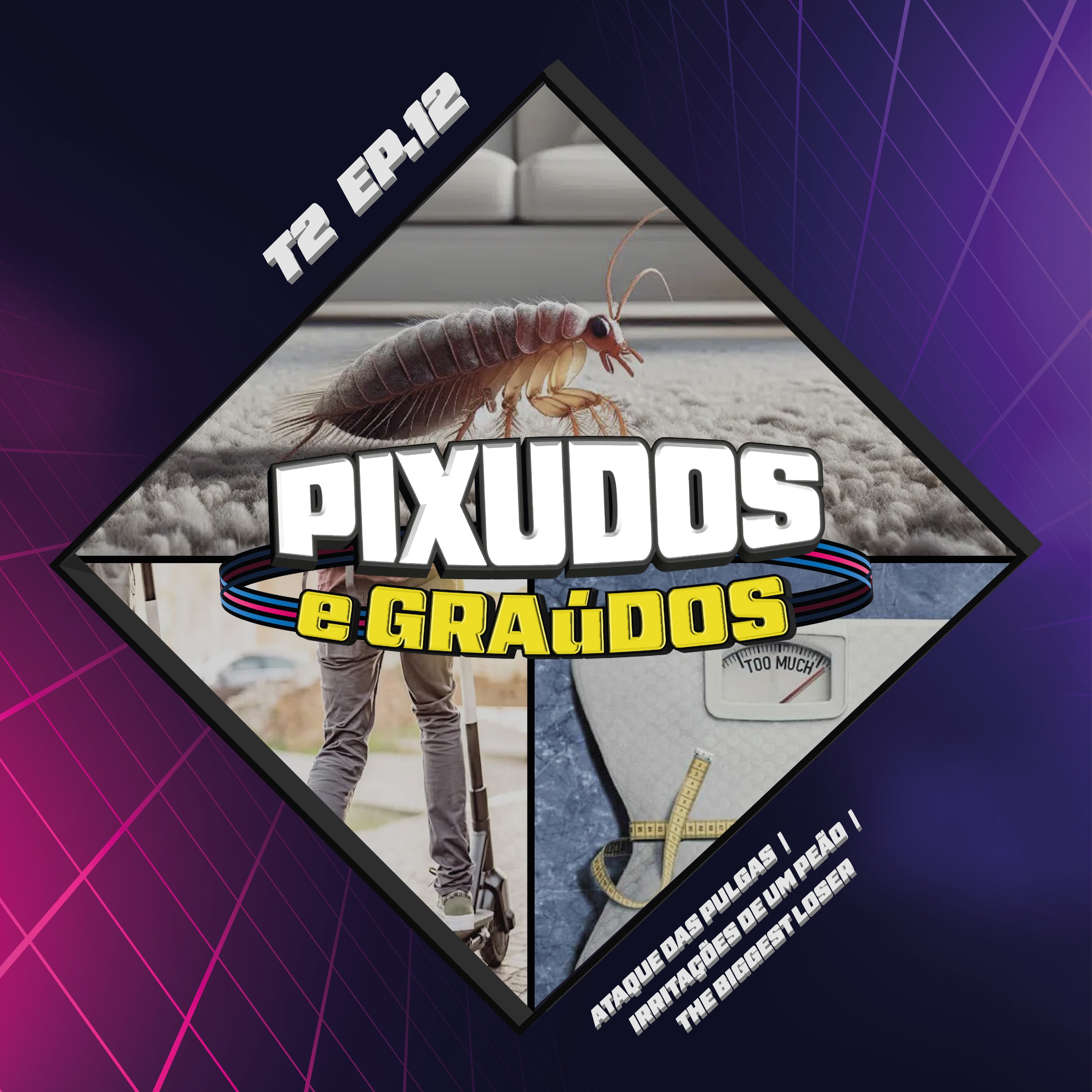 Pixudos e Graúdos