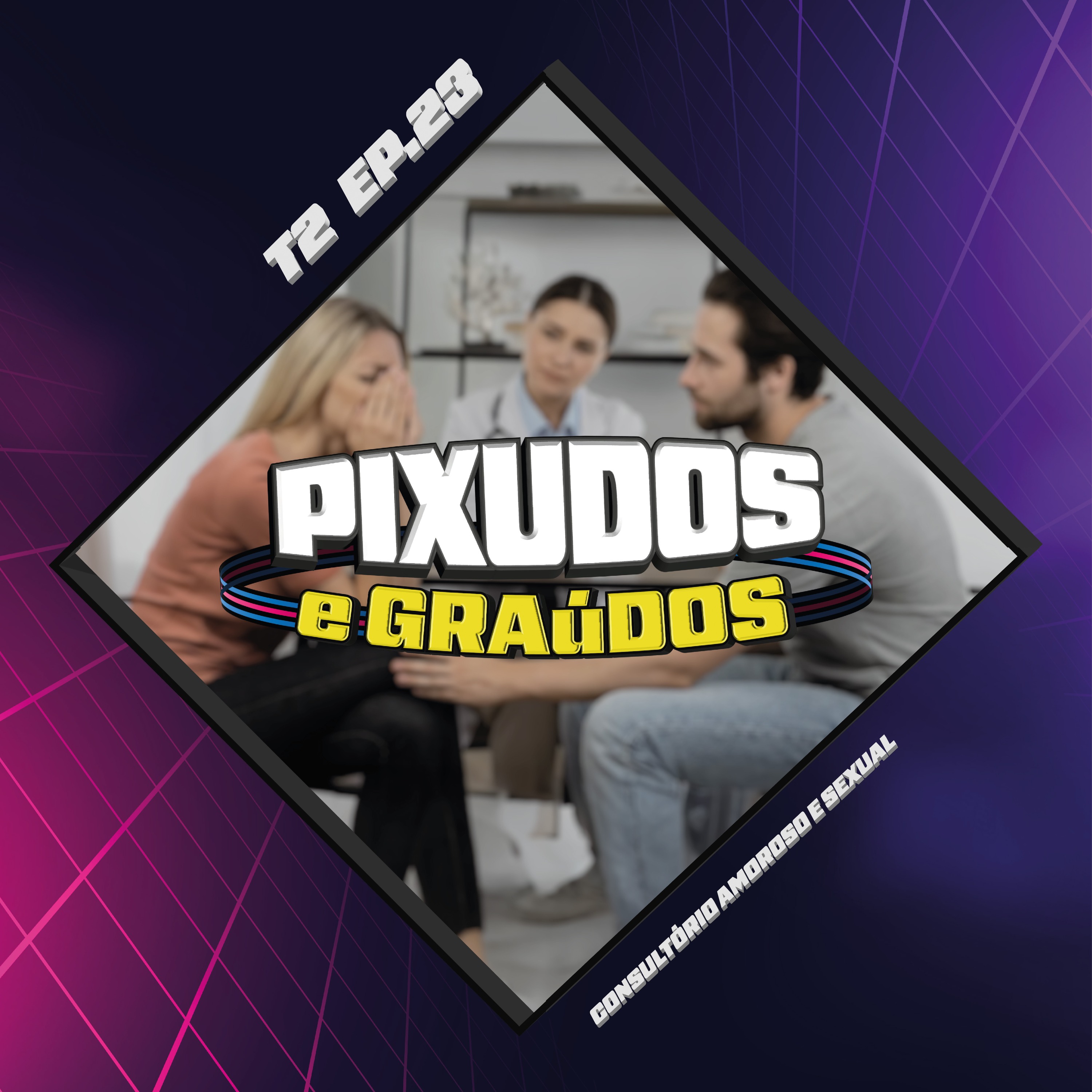 Pixudos e Graúdos