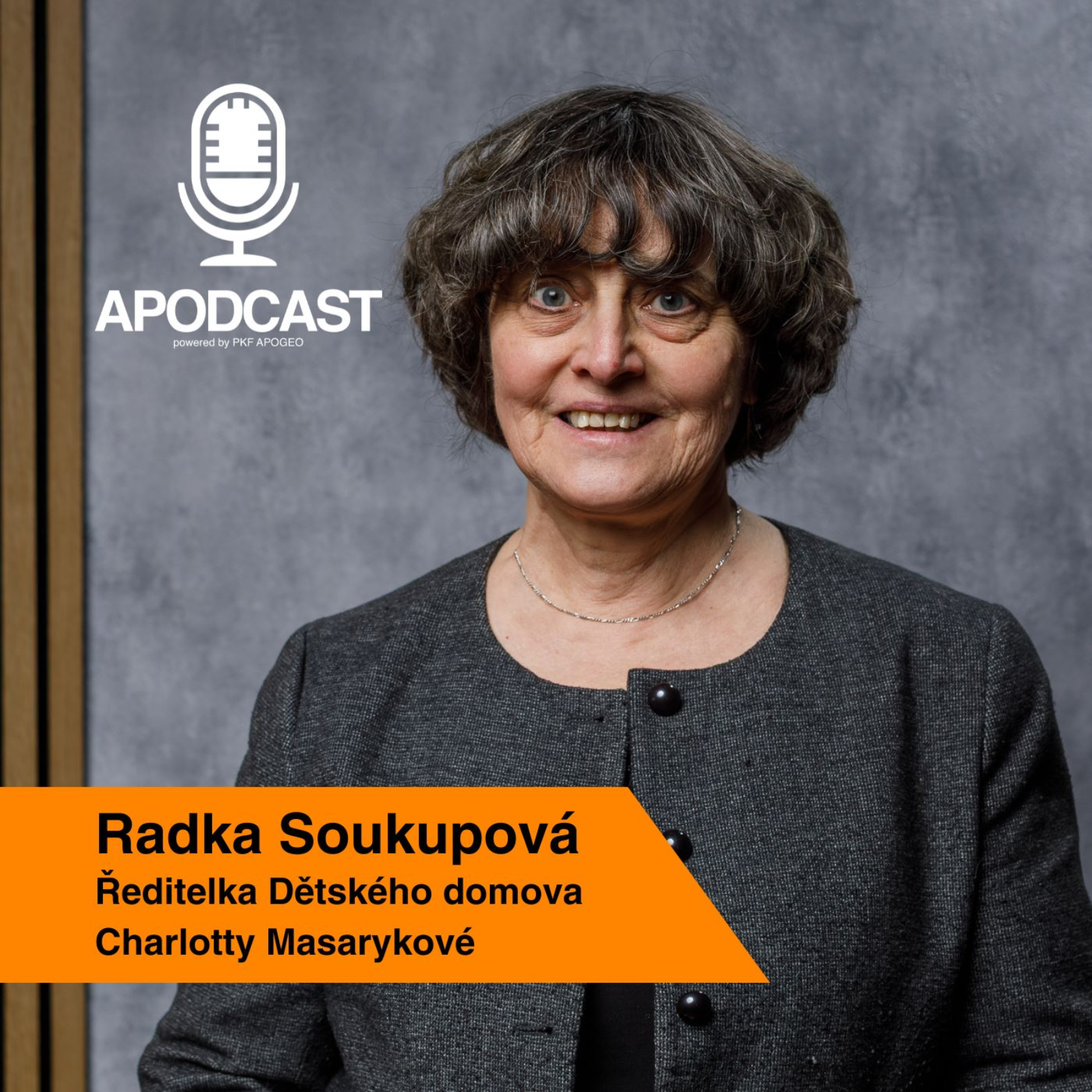 Radka Soukupová: Dětský domov může fungovat jako skutečný domov episode artwork