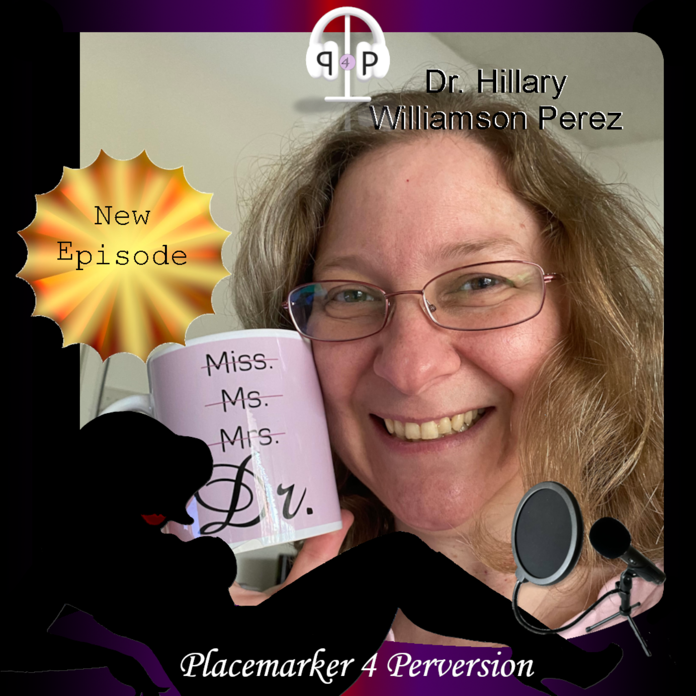 Placemarker 4 Perversion Podcast