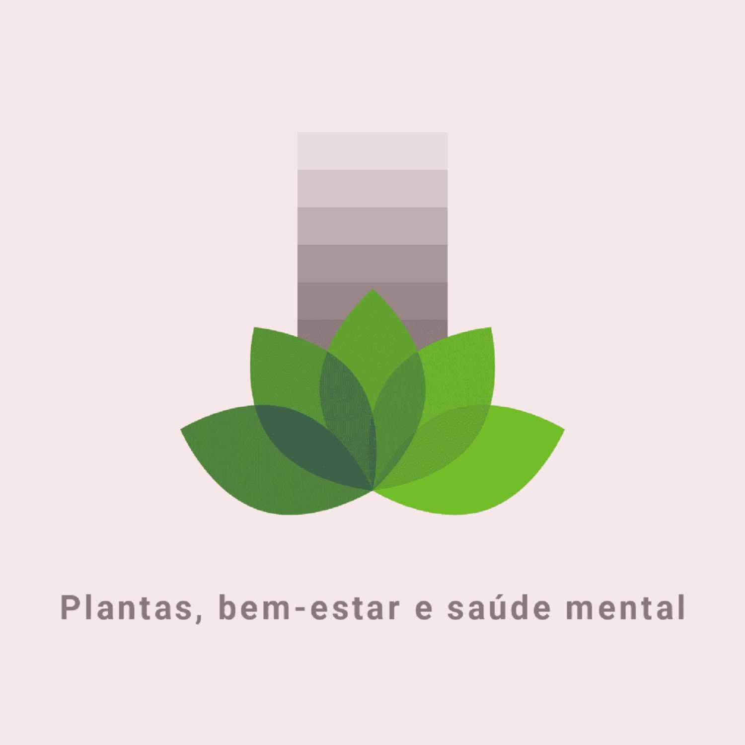 Plantas, bem-estar e saúde mental