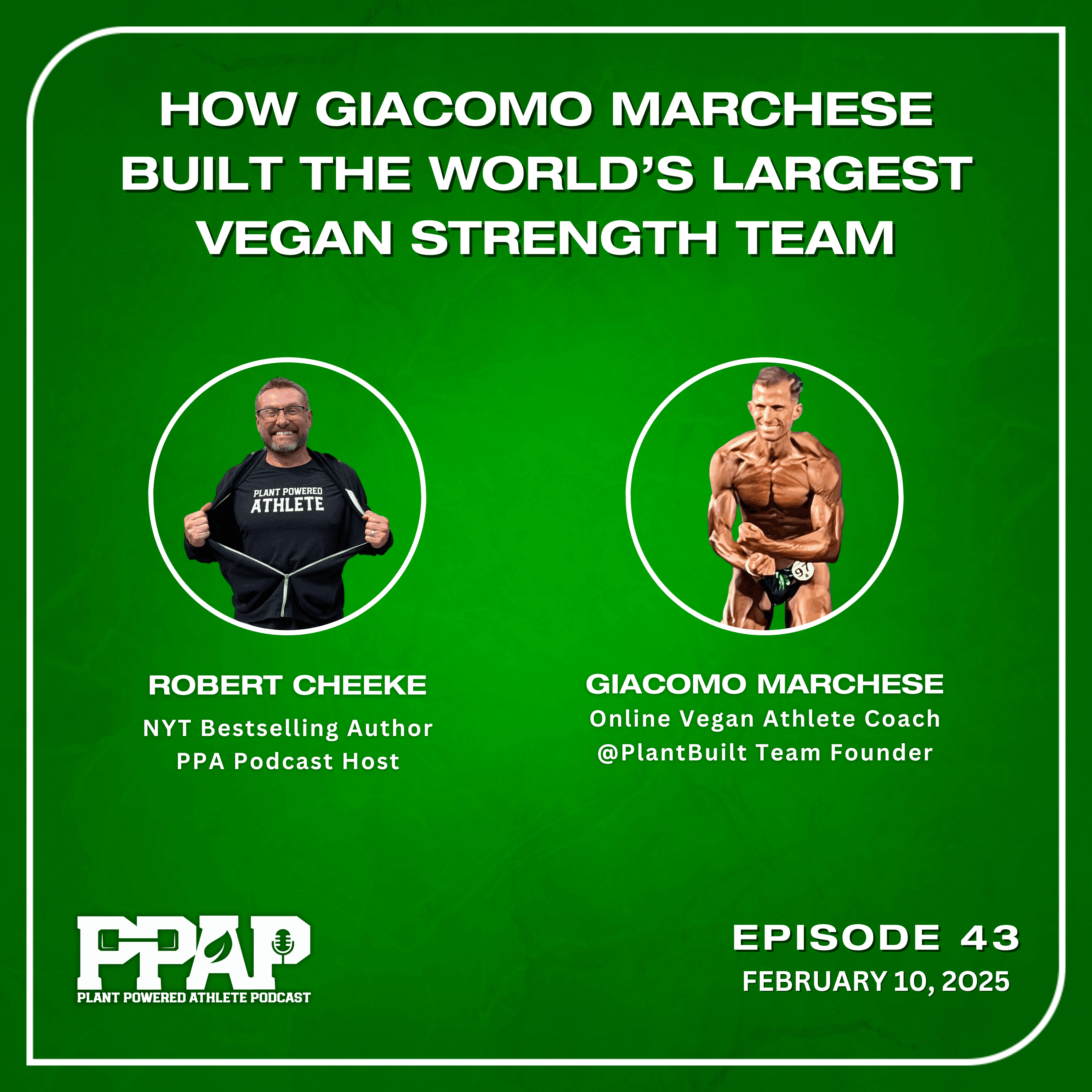 Giacomo Marchese | How Giacomo Marchese Built the World’s Largest Vegan Strength Team | PPAP43 episode artwork