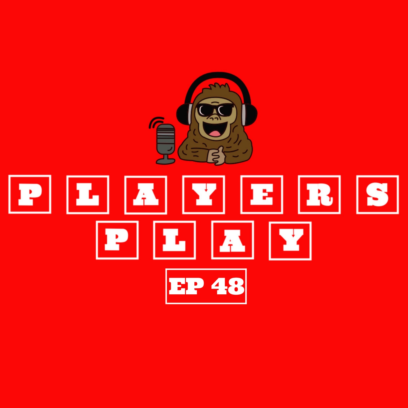 PLAYERS PLAY PODCAST