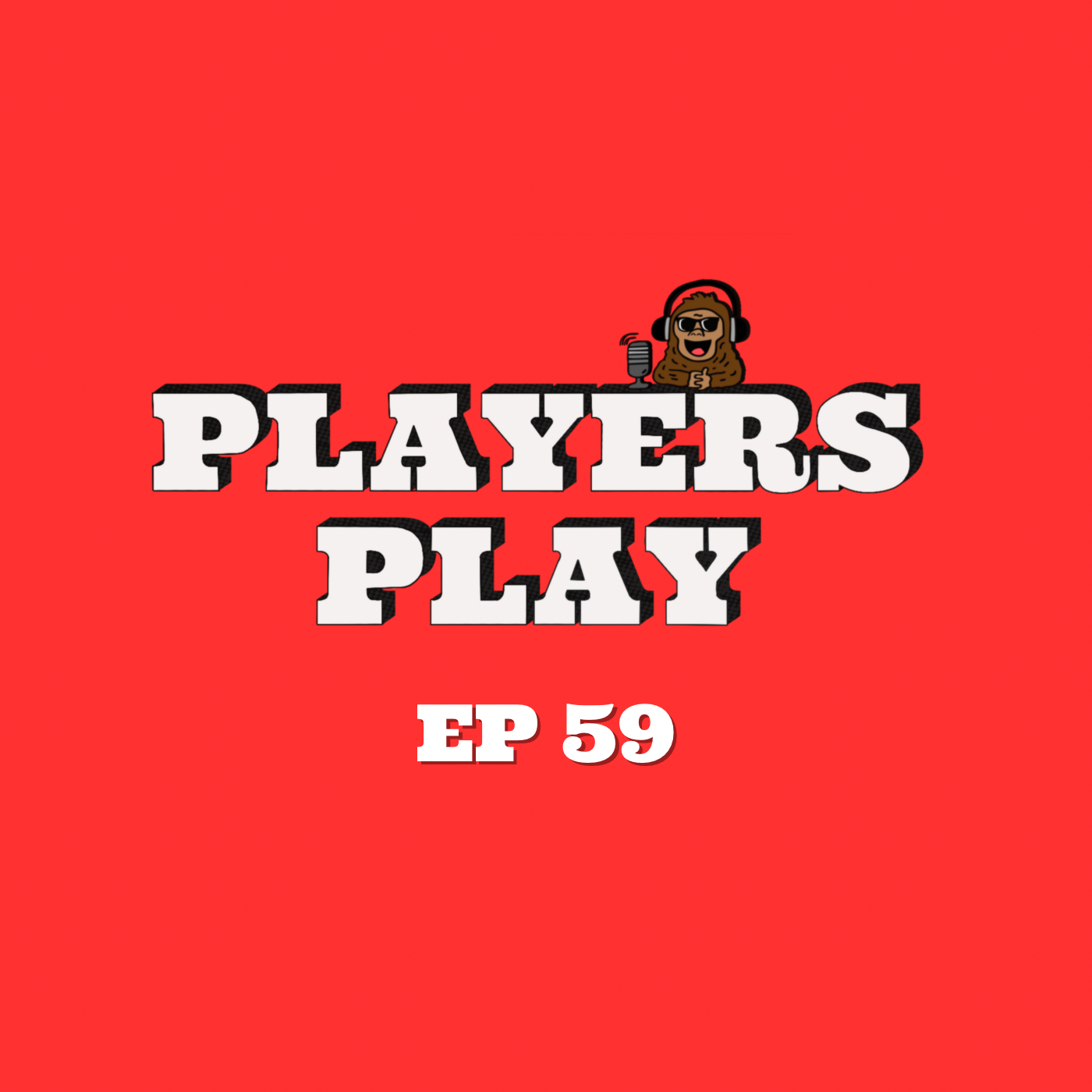 PLAYERS PLAY PODCAST