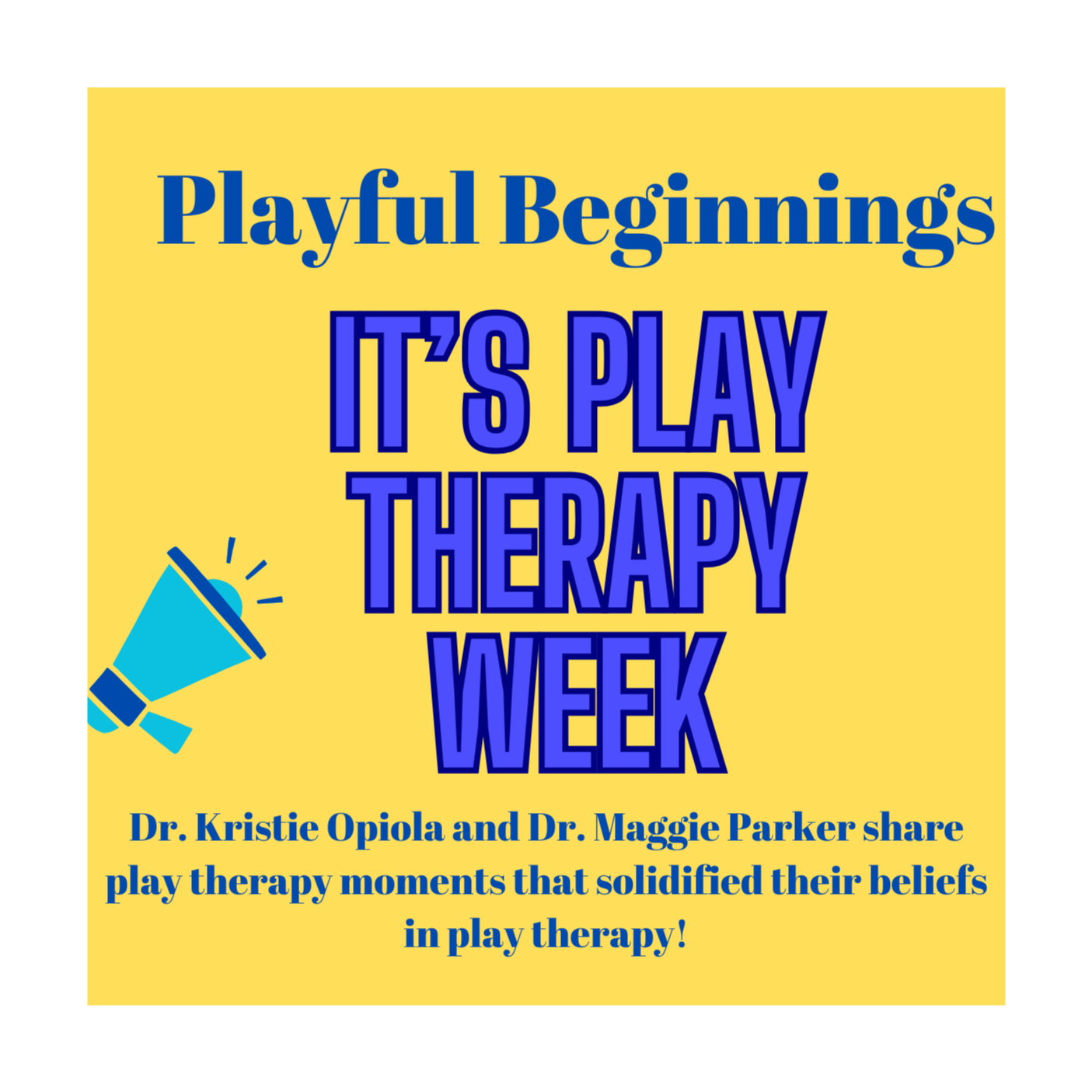 Playful Beginnings
