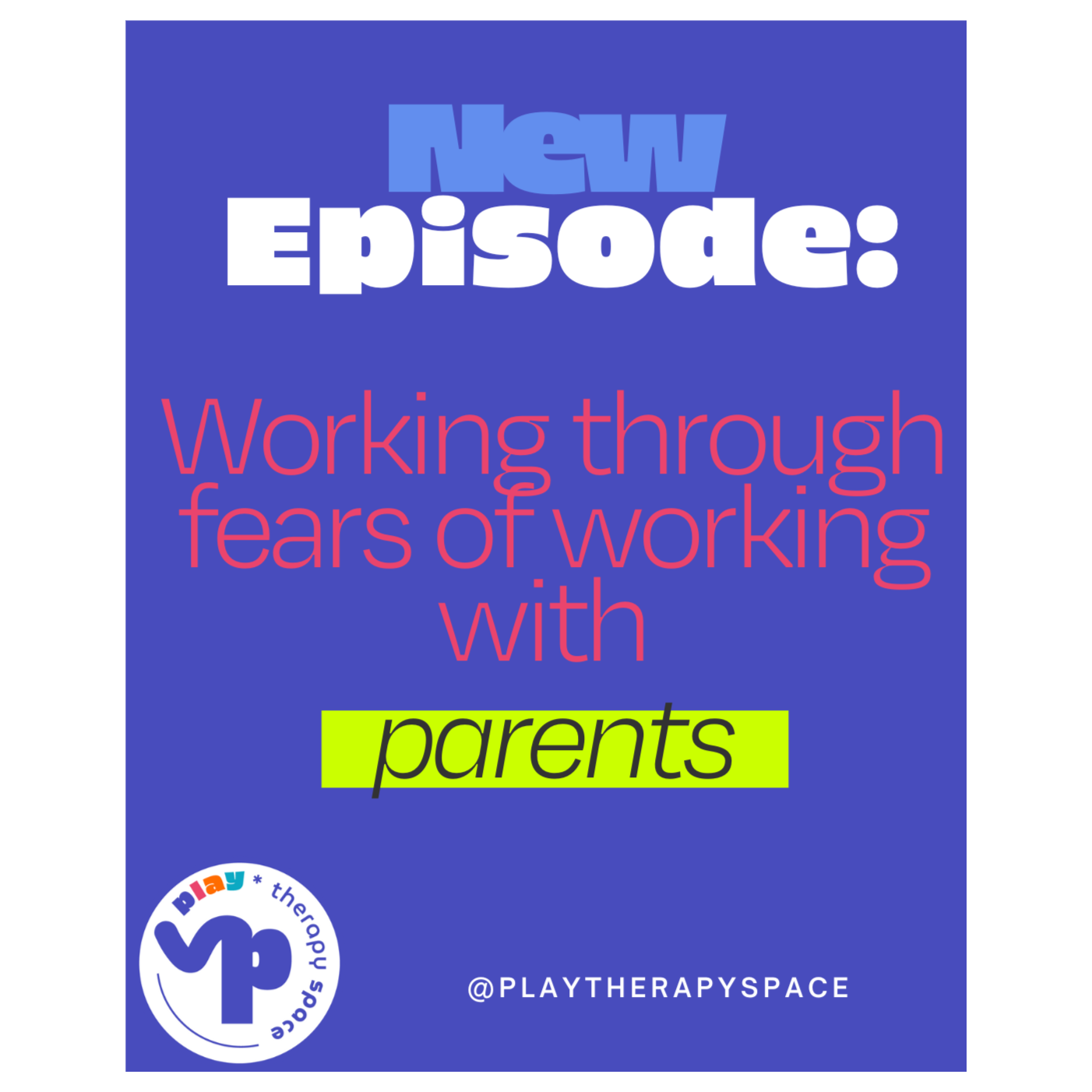 Working with Parents