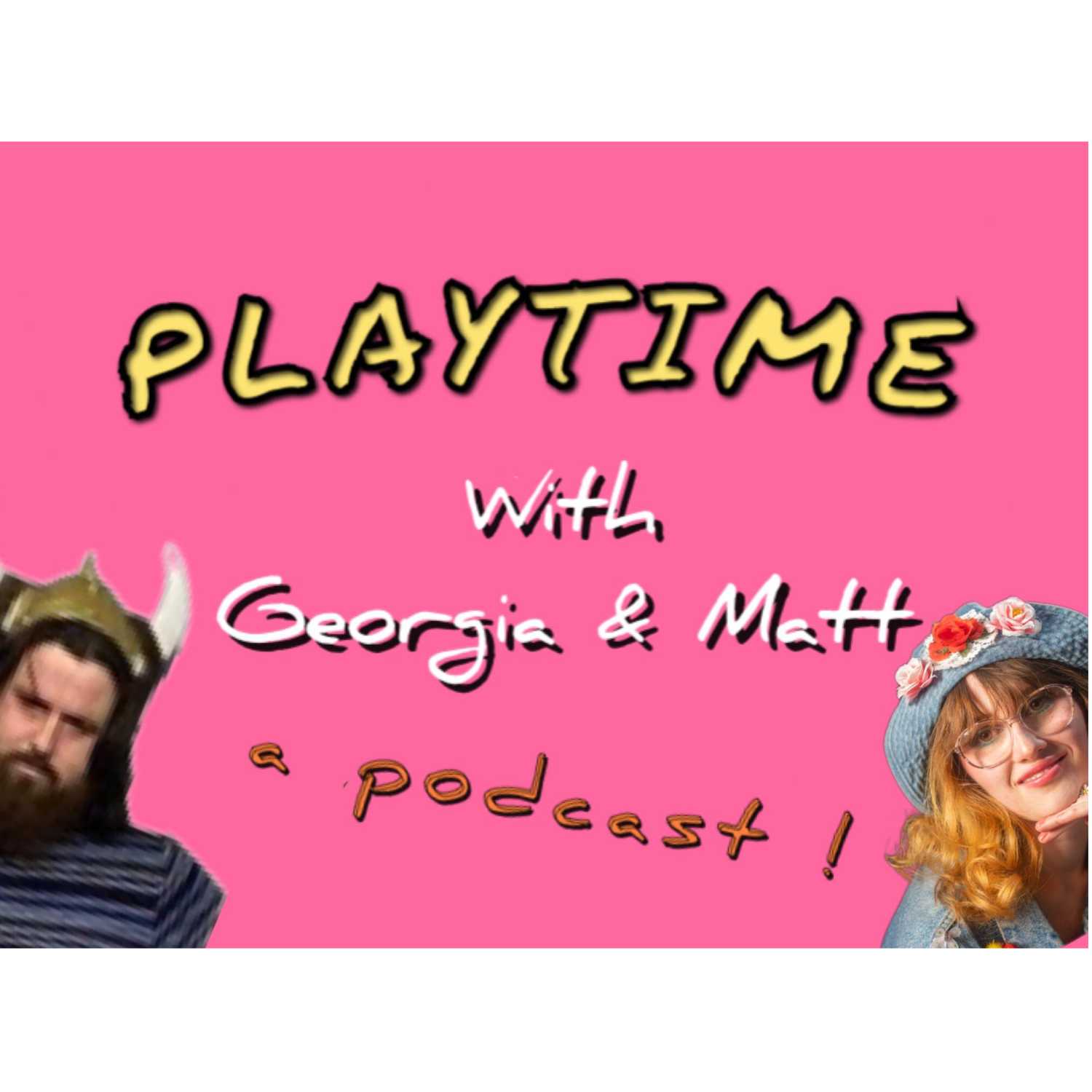 Playtime with Georgia & Matt
