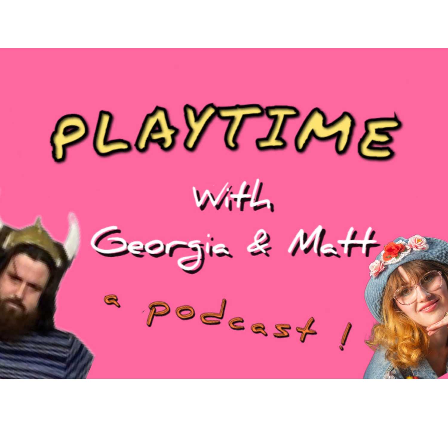 Playtime with Georgia & Matt