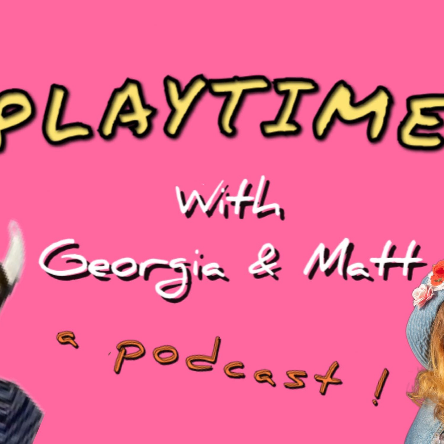 Playtime with Georgia & Matt